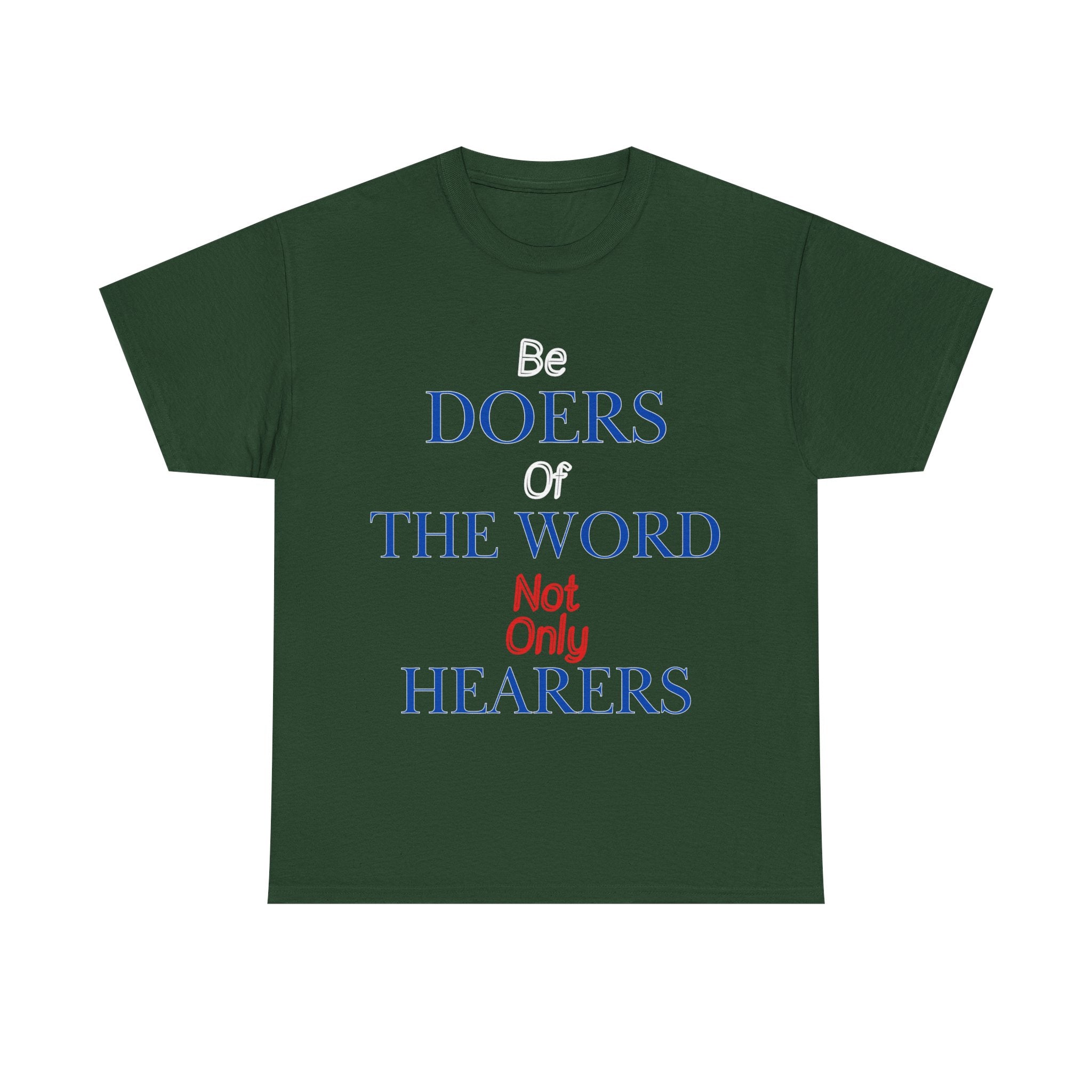 Be Doers of the Word Unisex Tee