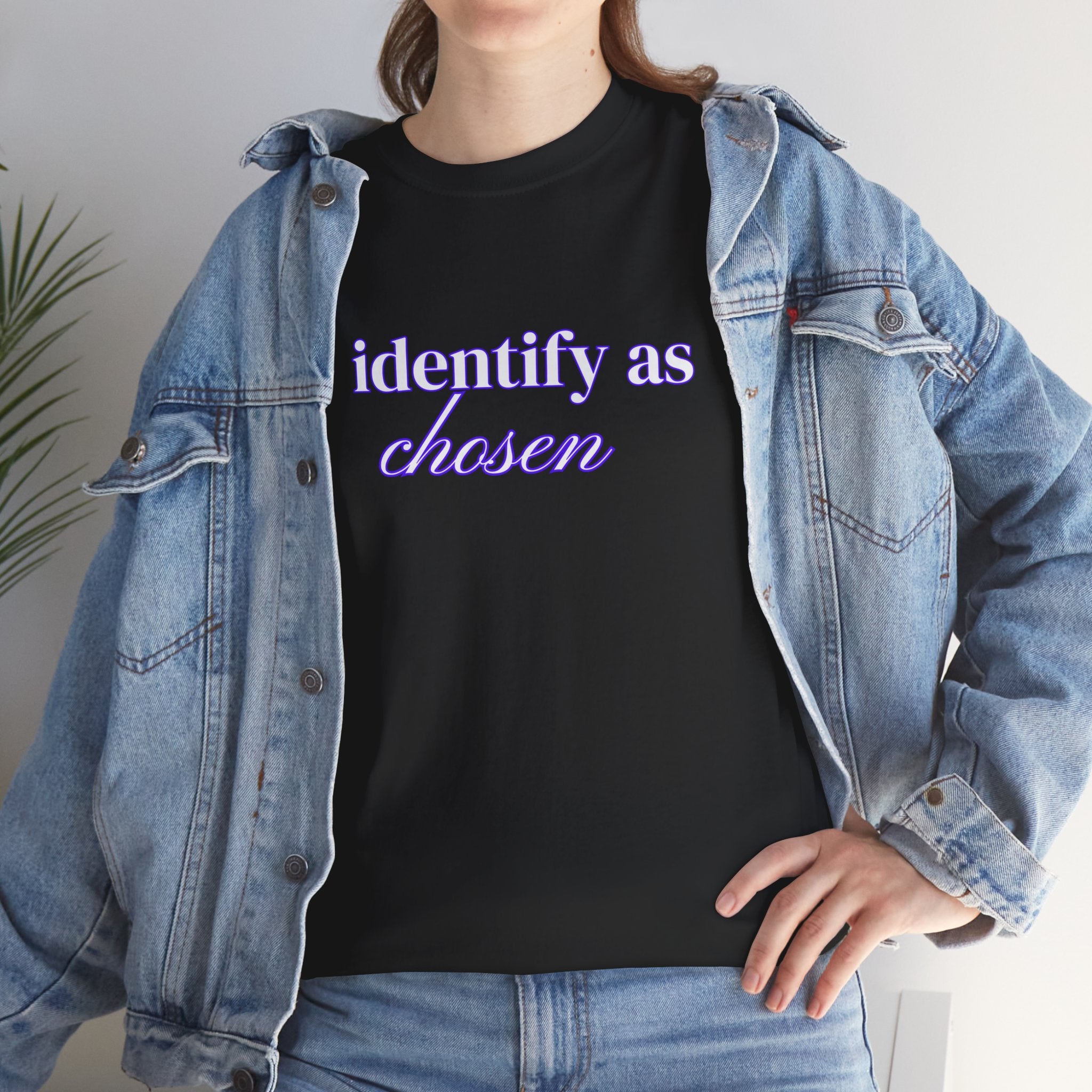 I Identify As Chosen - Ephesians 1:4