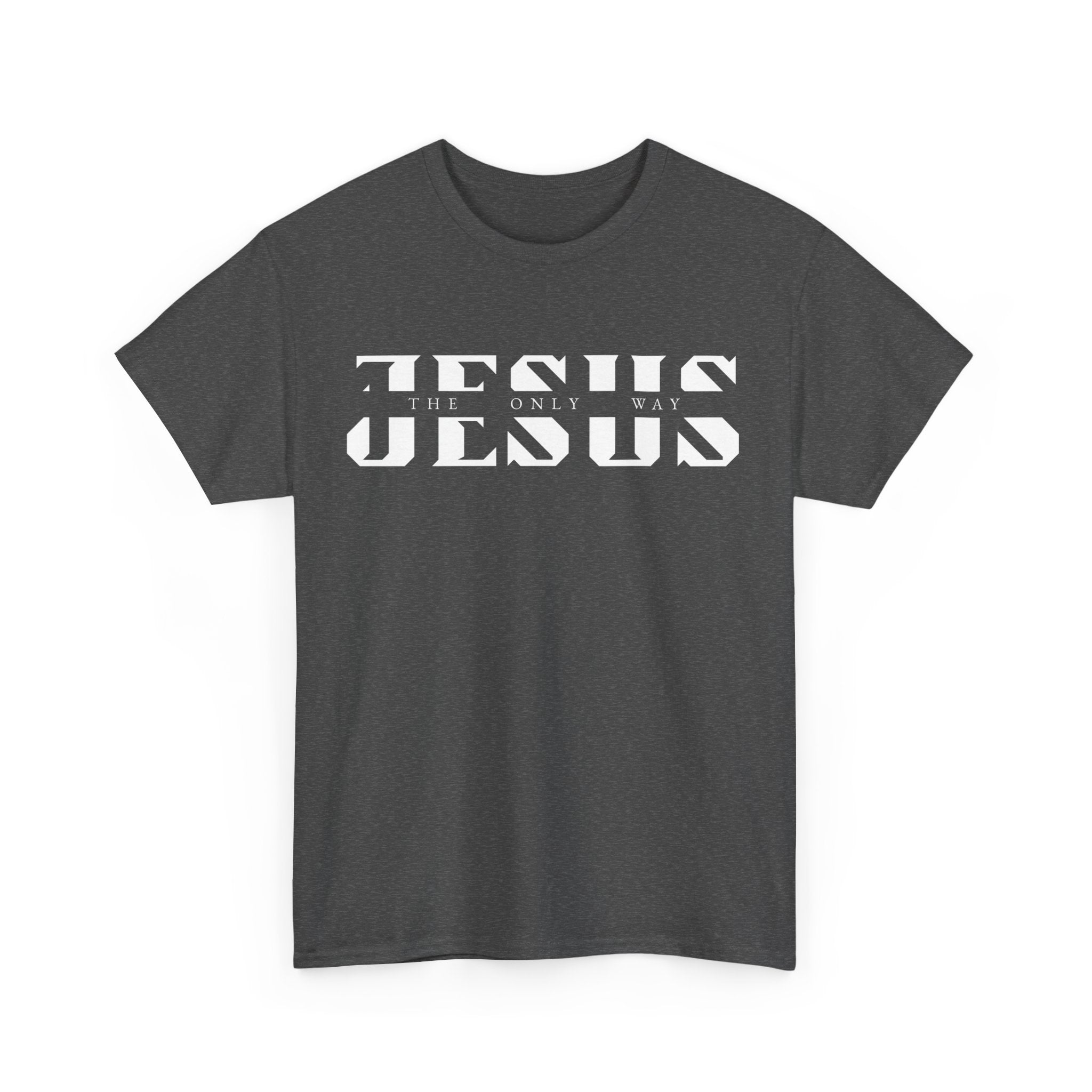 Faith-Inspired Unisex Tee - 'Jesus: The Only Way'