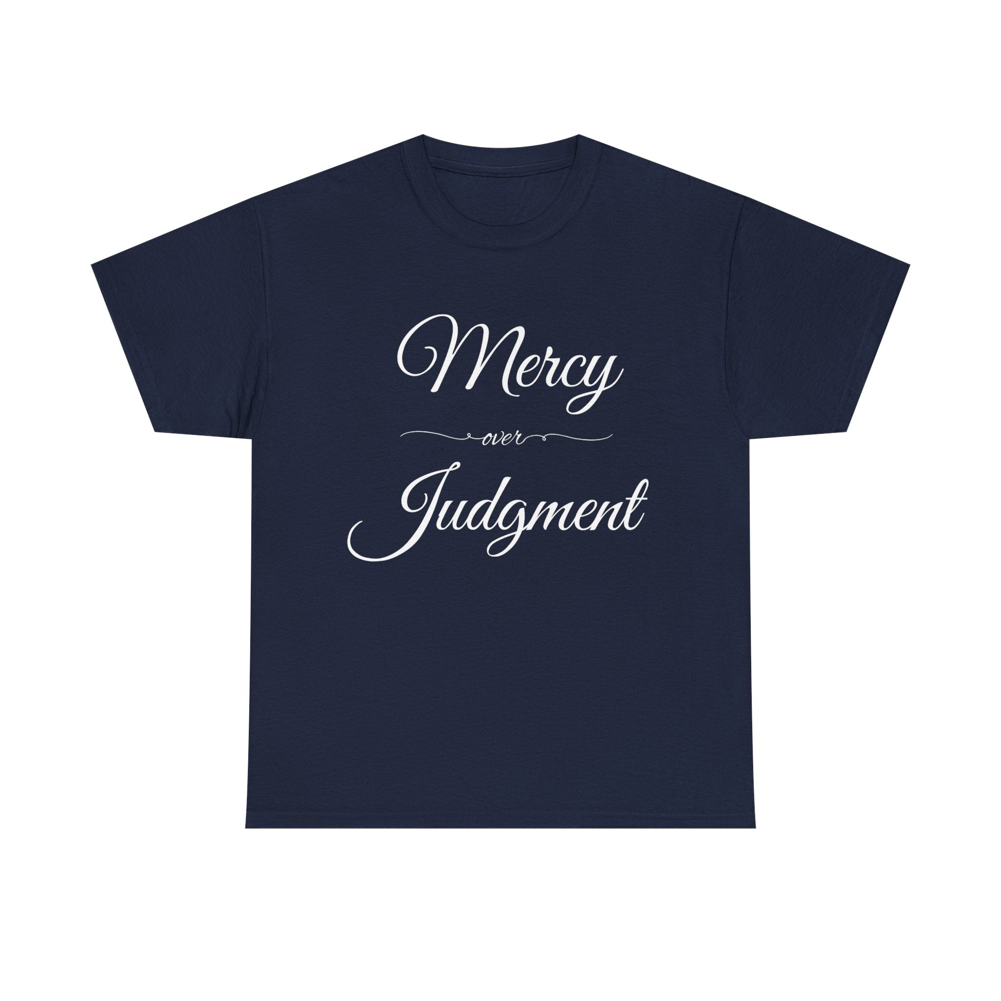 Stylish Unisex Tee with 'Mercy over Judgment' Design, Casual Wear, Gift for Friends, Motivational Clothing, Spiritual Shirt