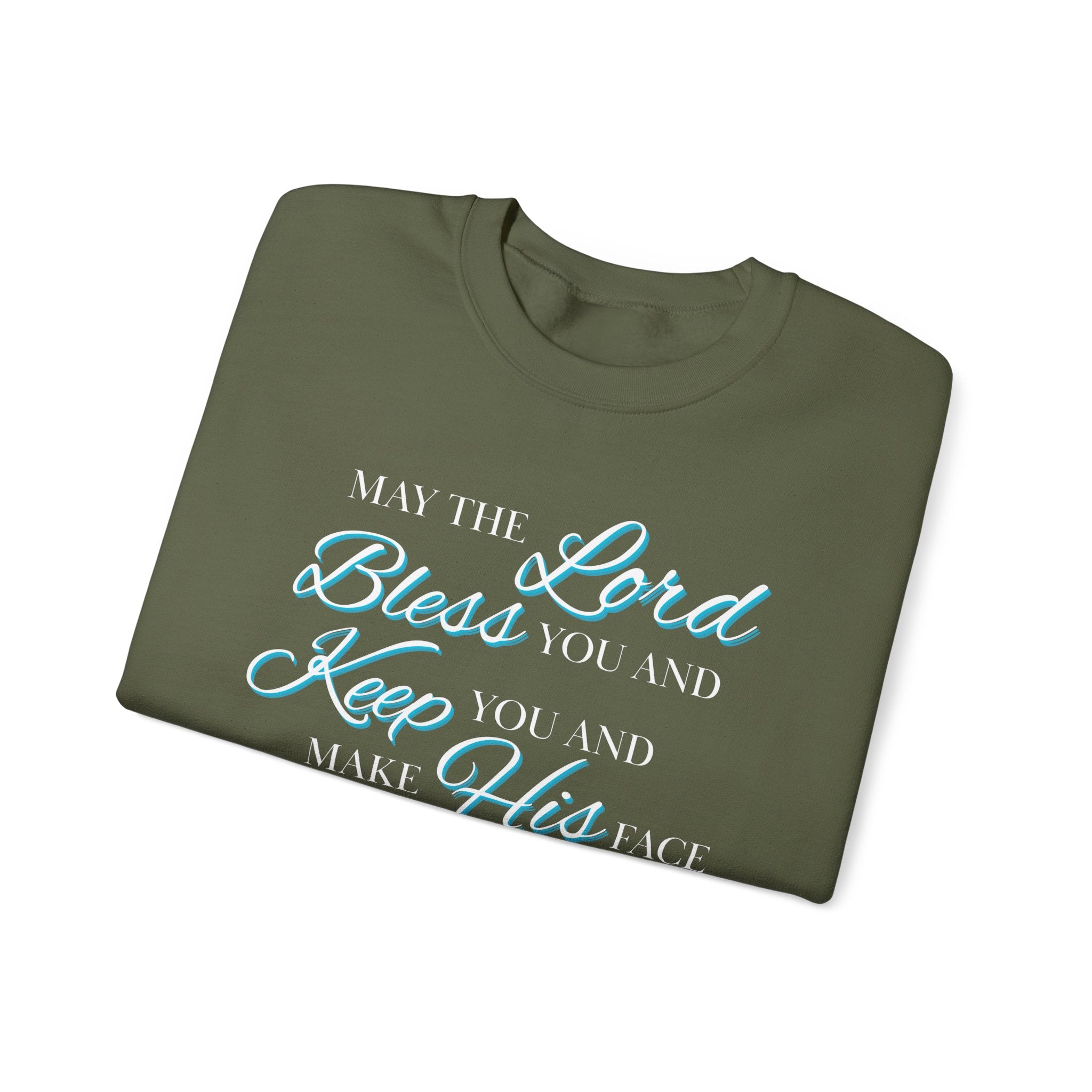 May The Lord Bless You And Keep You Crewneck Sweatshirt
