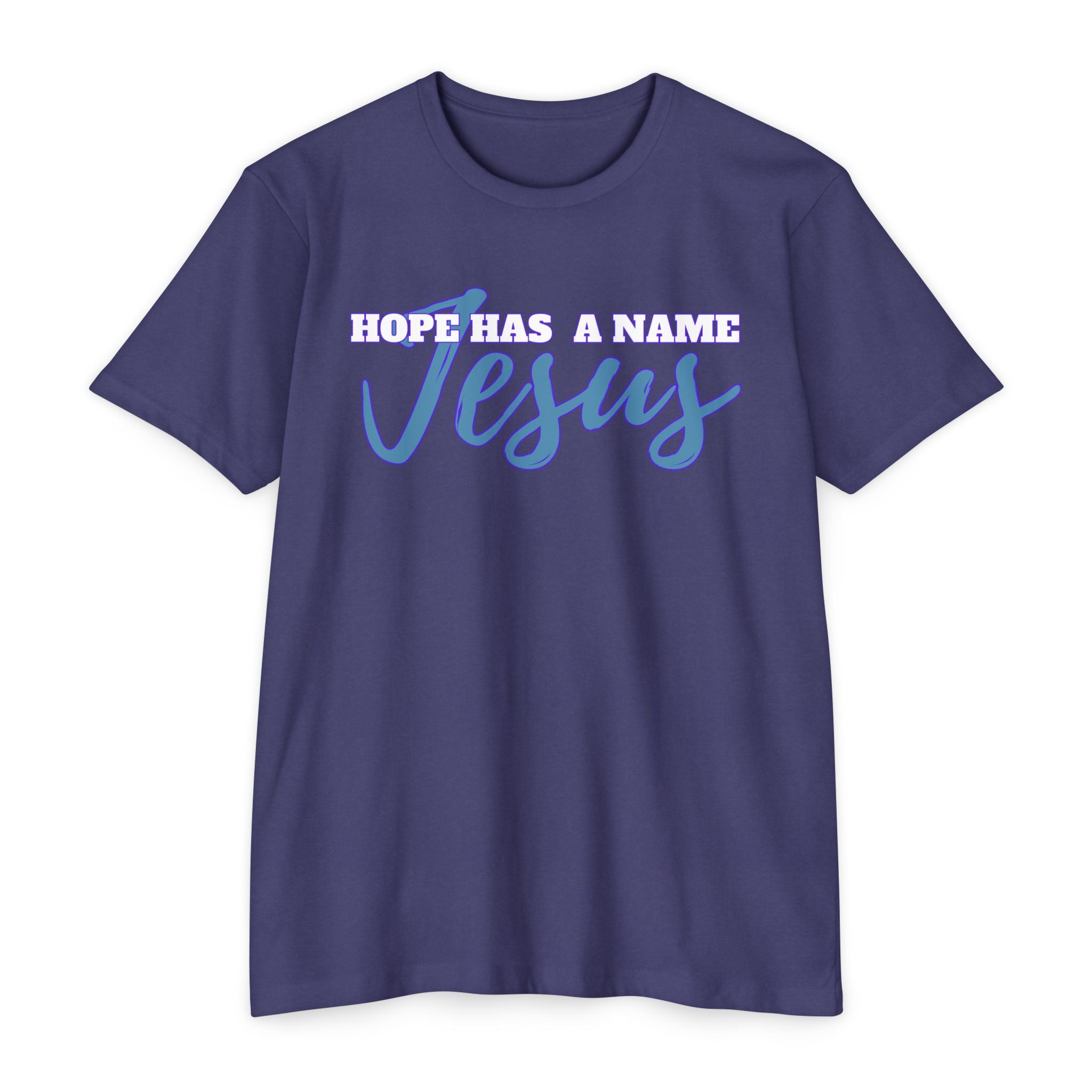 Hope Has a Name Jesus T-Shirt, Faith Apparel, Christian Gift, Inspirational Tee, Religious Top, Hopeful Clothing