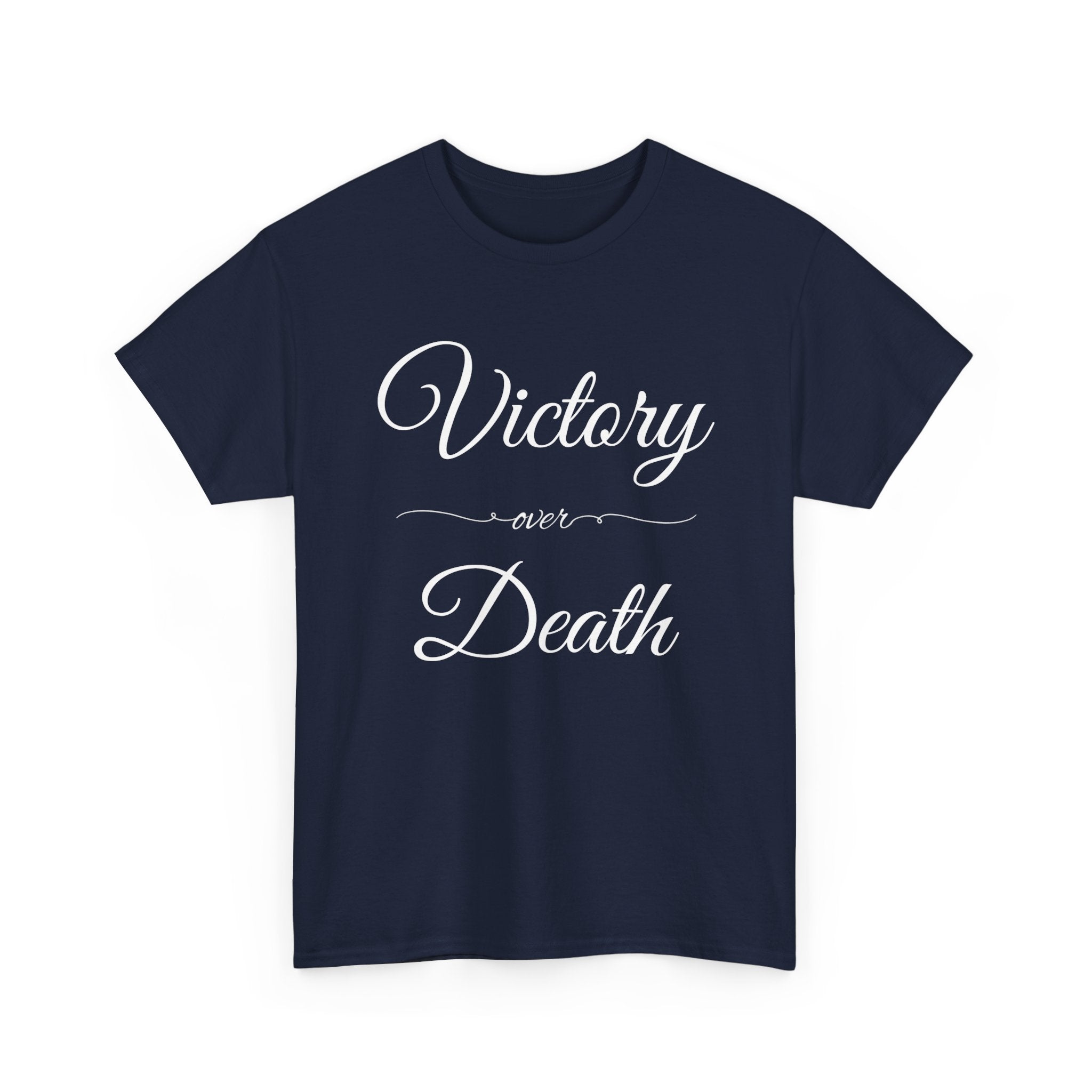 Victory Over Death T Shirt