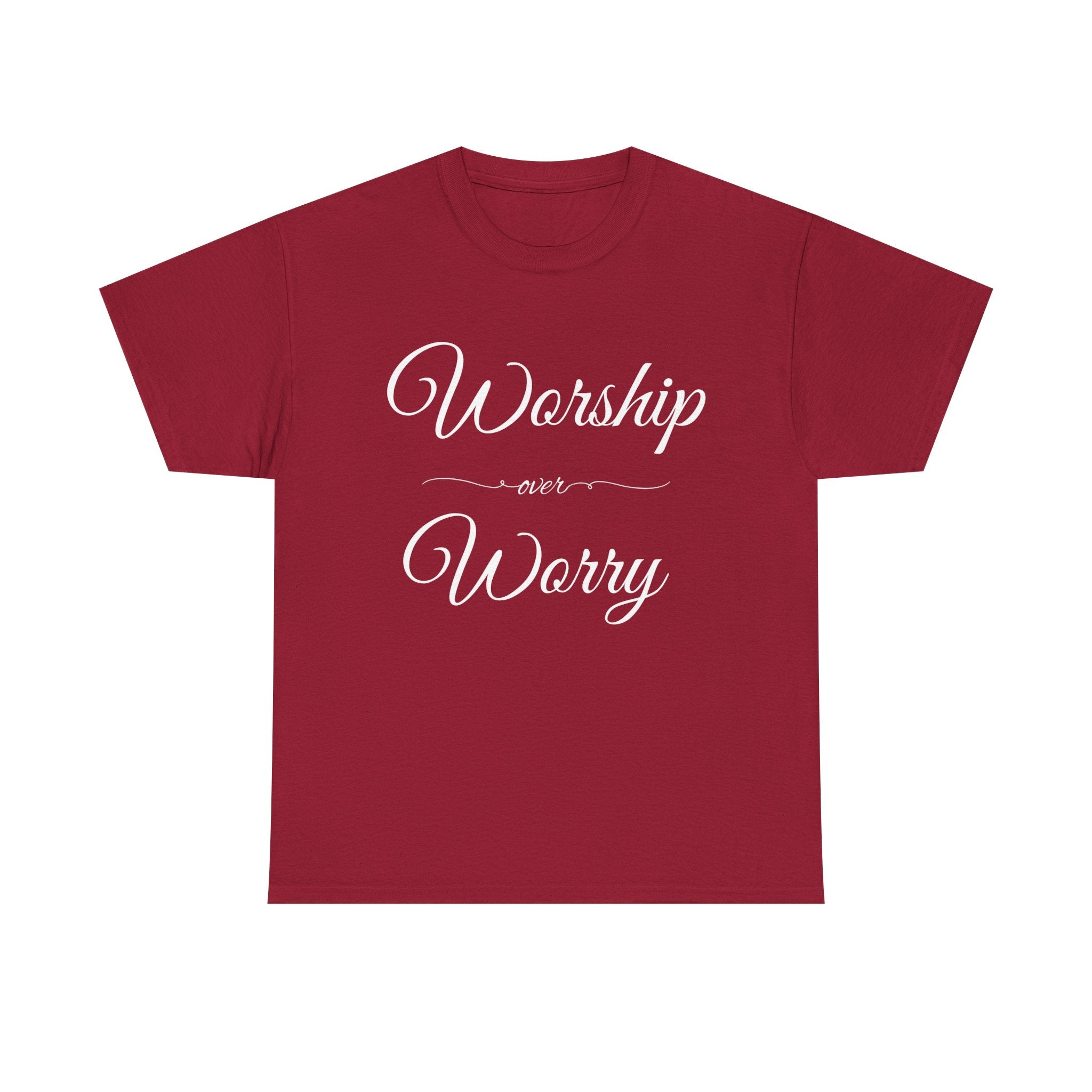Worship Over Worry T Shirt