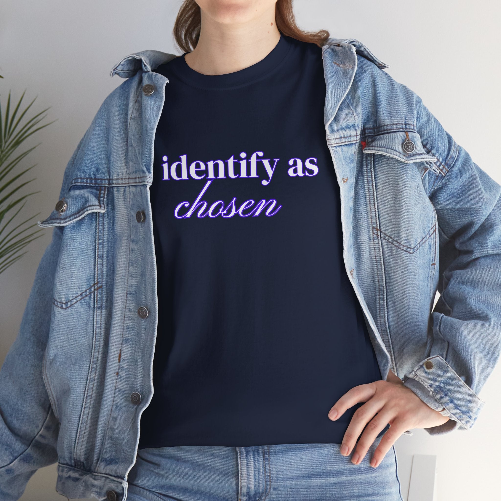 I Identify As Chosen - Ephesians 1:4