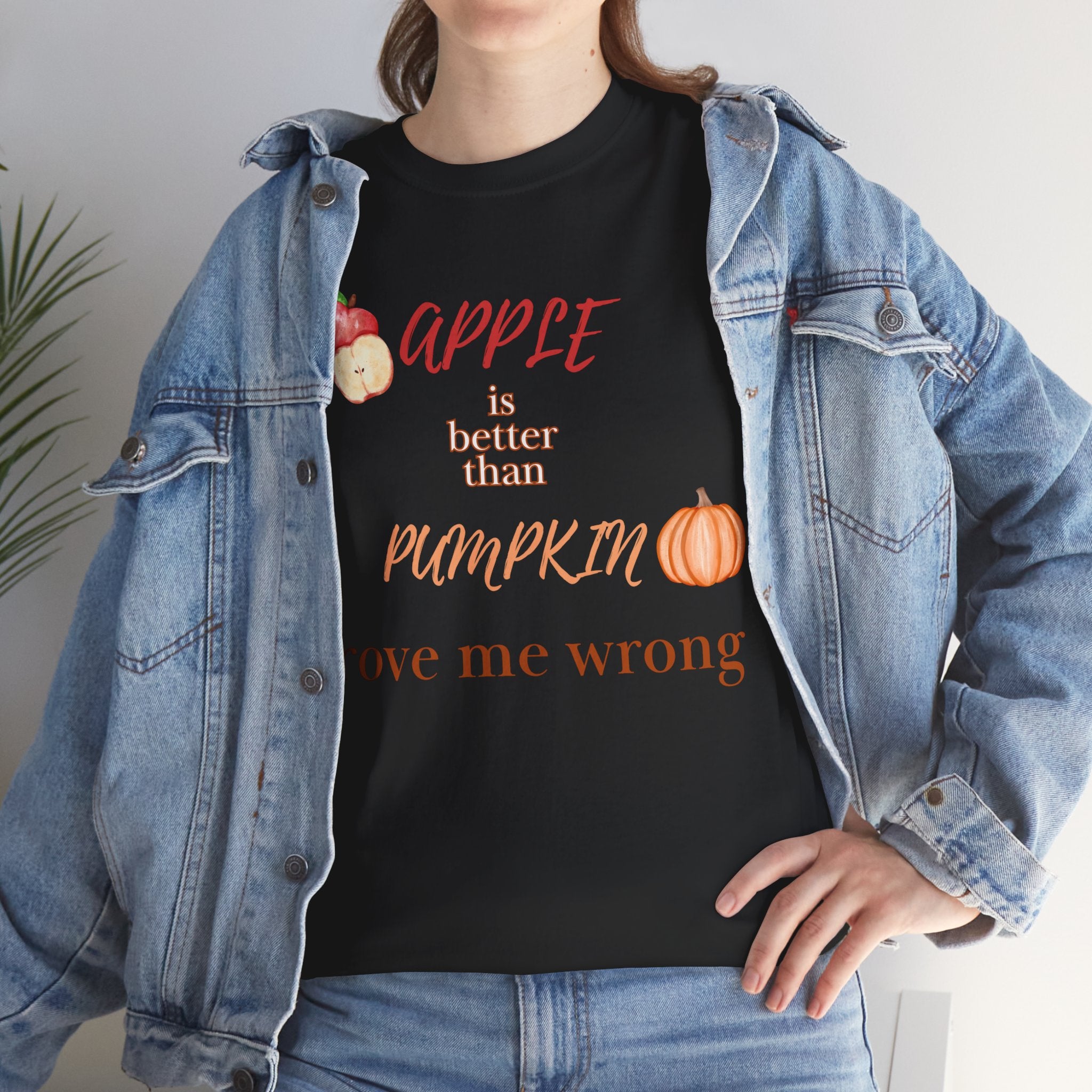 Apple Better Than Pumpkin Tee, Funny Autumn T-Shirt, Casual Halloween Shirt, Fall Holiday Apparel, Gift for Friends