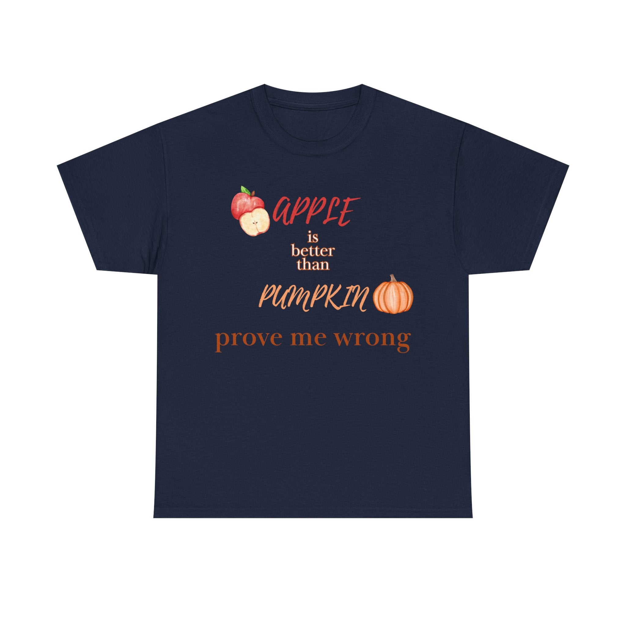 Apple Better Than Pumpkin Tee, Funny Autumn T-Shirt, Casual Halloween Shirt, Fall Holiday Apparel, Gift for Friends