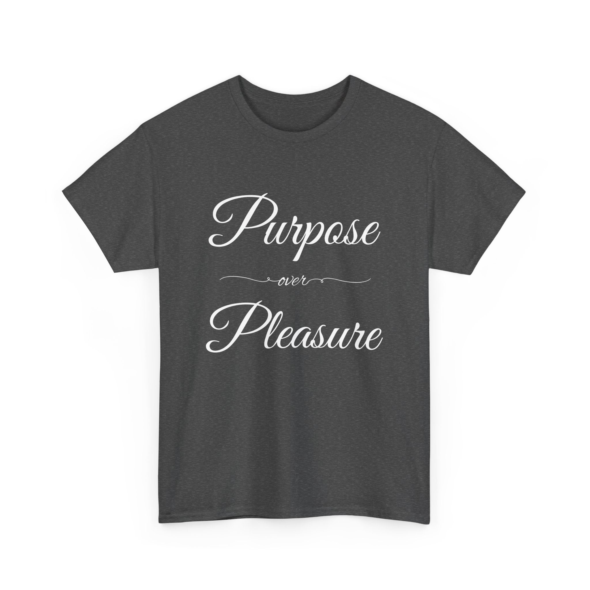 Purpose Over Pleasure Unisex Heavy Cotton Tee, Casual Wear, Gifts for Her, Birthday Present, Motivational T-Shirt, Everyday Comfort