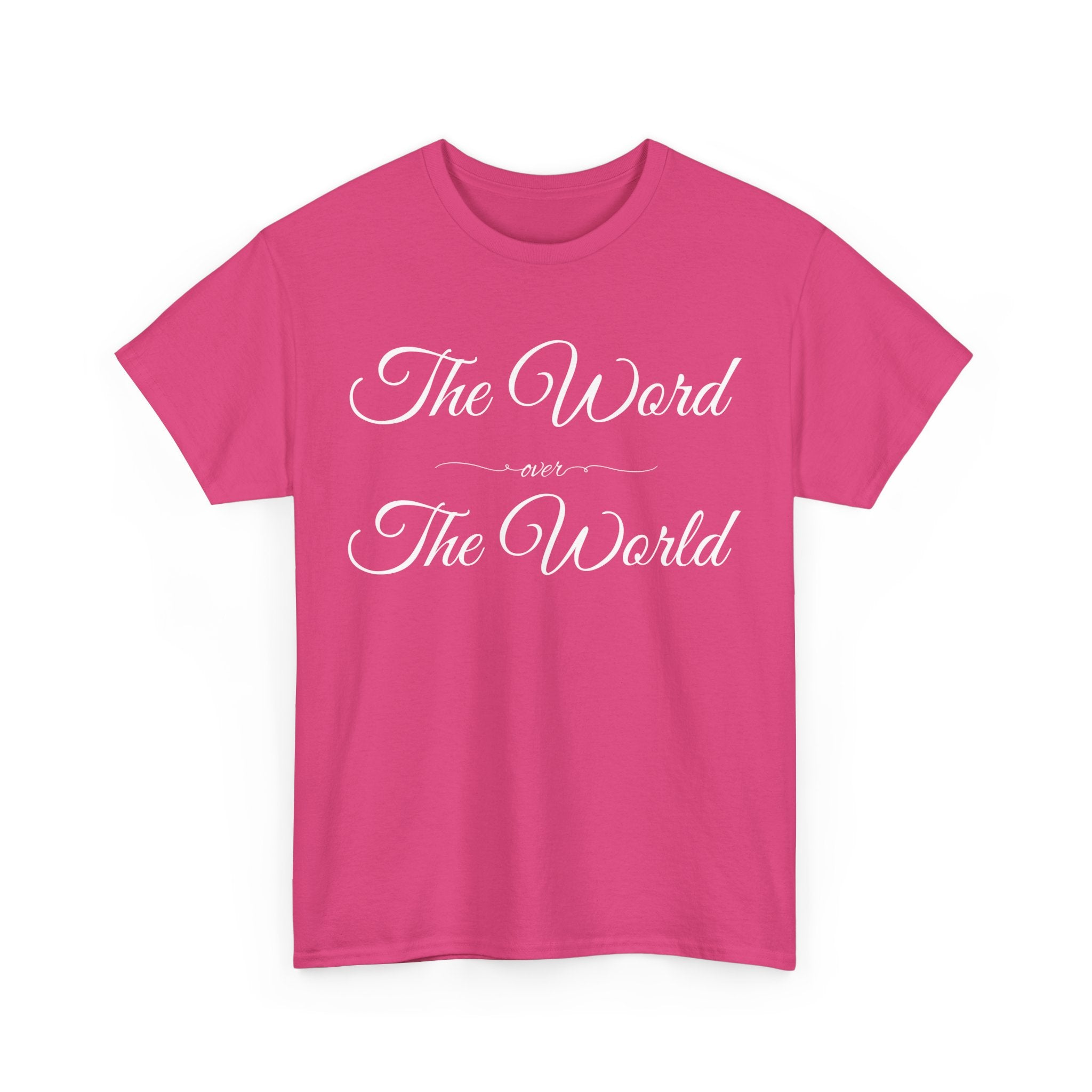 The Word Over The World T Shirt