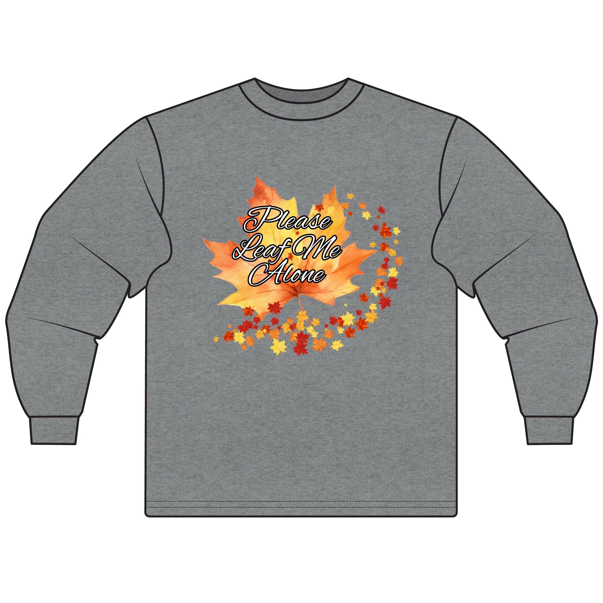 Autumn Long Sleeve T-Shirt -Leave Me Alone, Fall Vibes, Cozy Gift, Leaf Season Apparel, Casual Wear, Thanksgiving Top