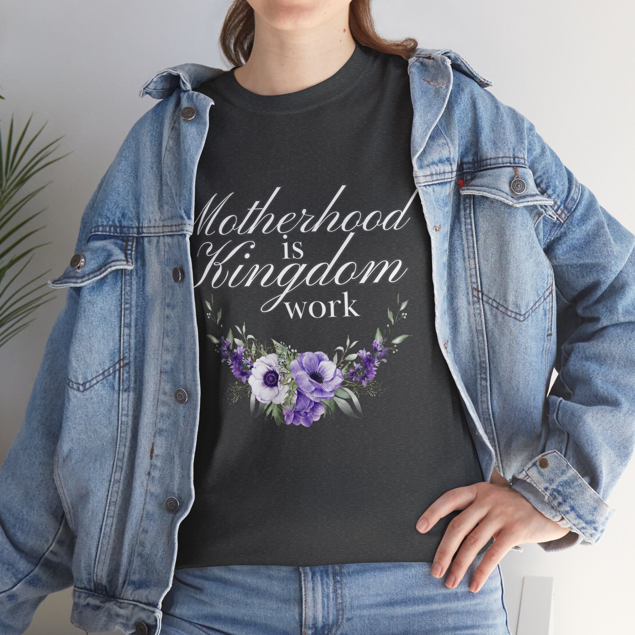 Motherhood is Kingdom Work Unisex Tee - Celebrate Motherhood, Gift for Moms, Cute Floral Design, Relaxed Fit, Everyday Wear