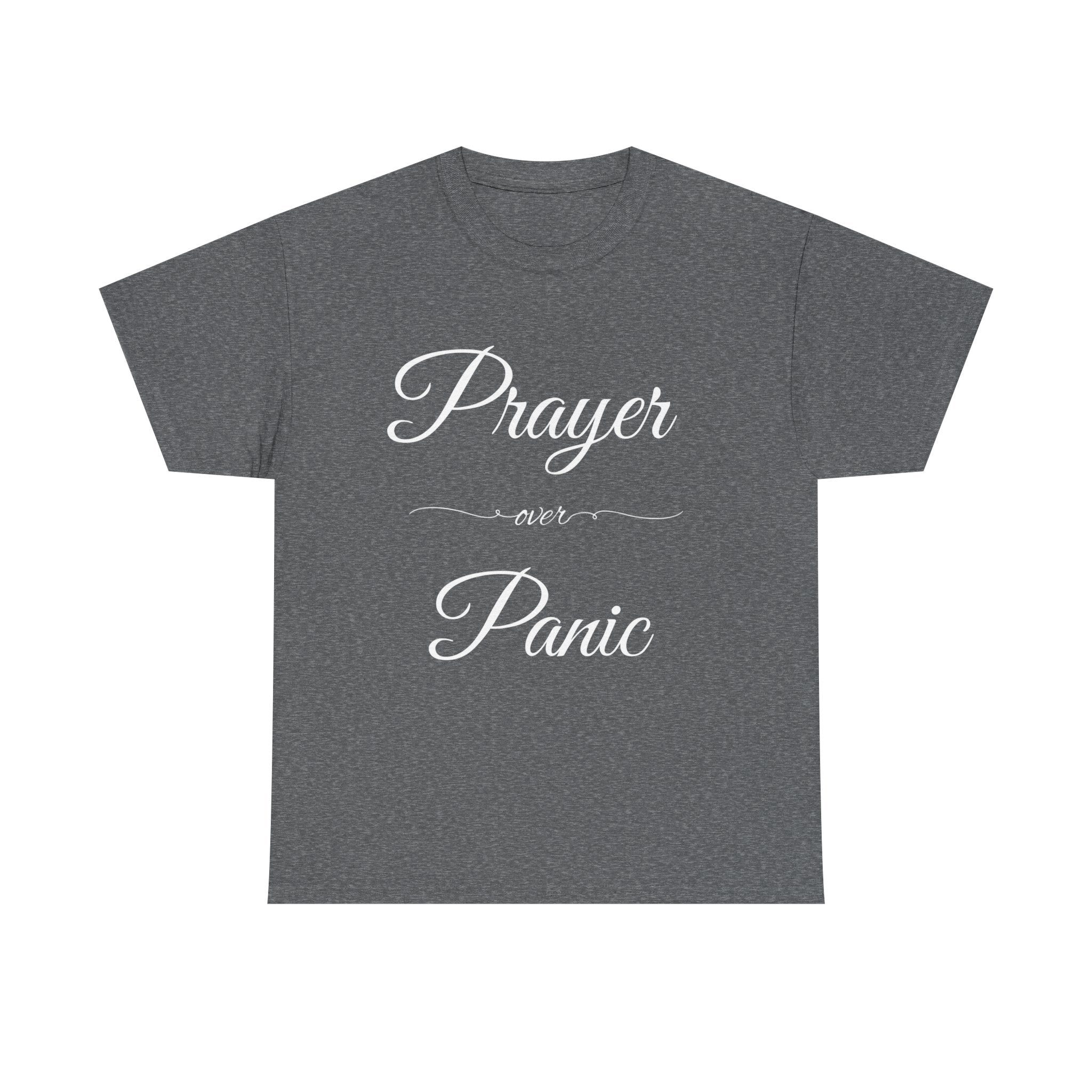 Prayer Over Panic Unisex Heavy Cotton Tee - Spiritual Comfort Shirt, Thoughtful Gift for Faith Lovers, Relaxed Style for Everyday Wear