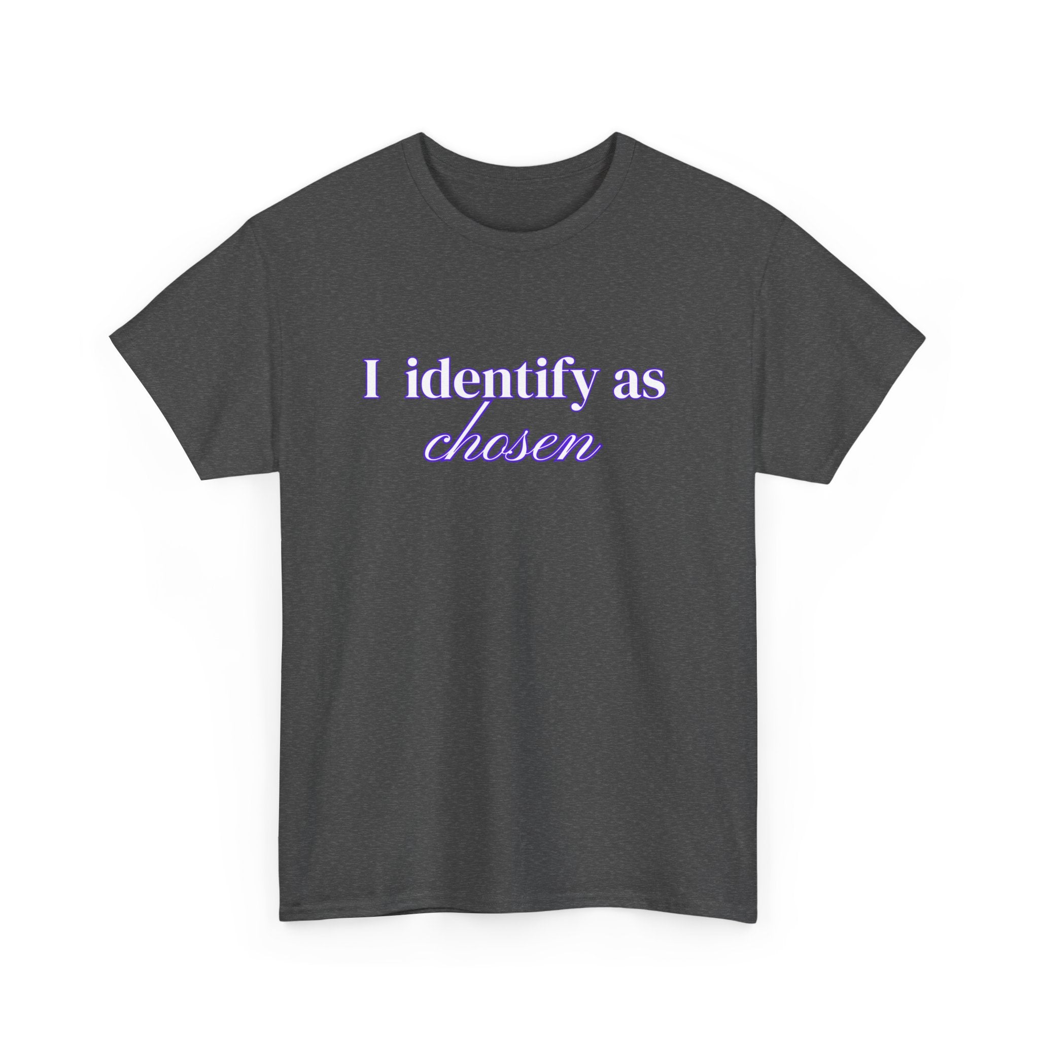 I Identify As Chosen - Ephesians 1:4