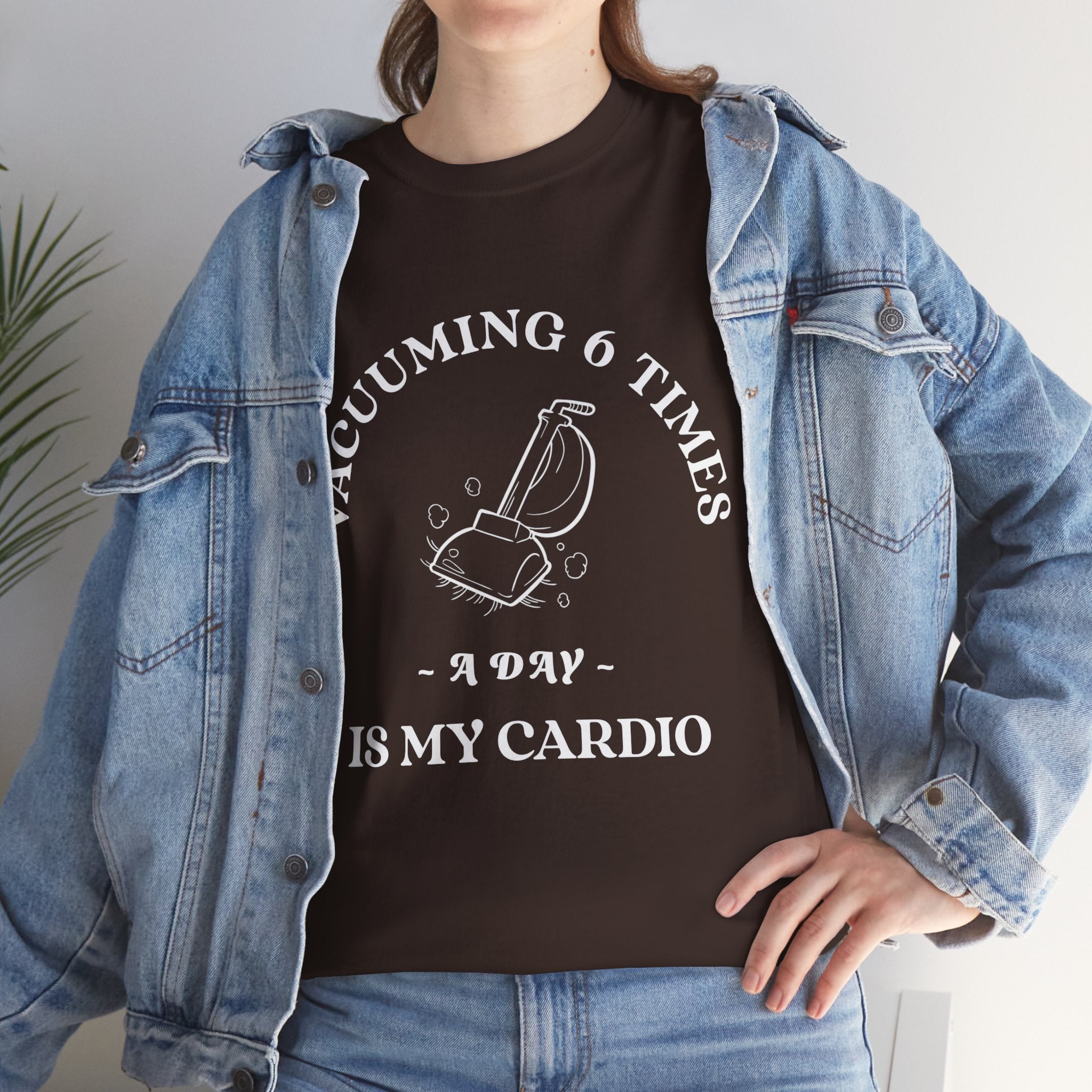 Vacuuming is My Cardio Unisex T-Shirt - Funny Cleaning Motivation Tee, Gift for Housekeepers, Homeowners, Birthday, Everyday Wear