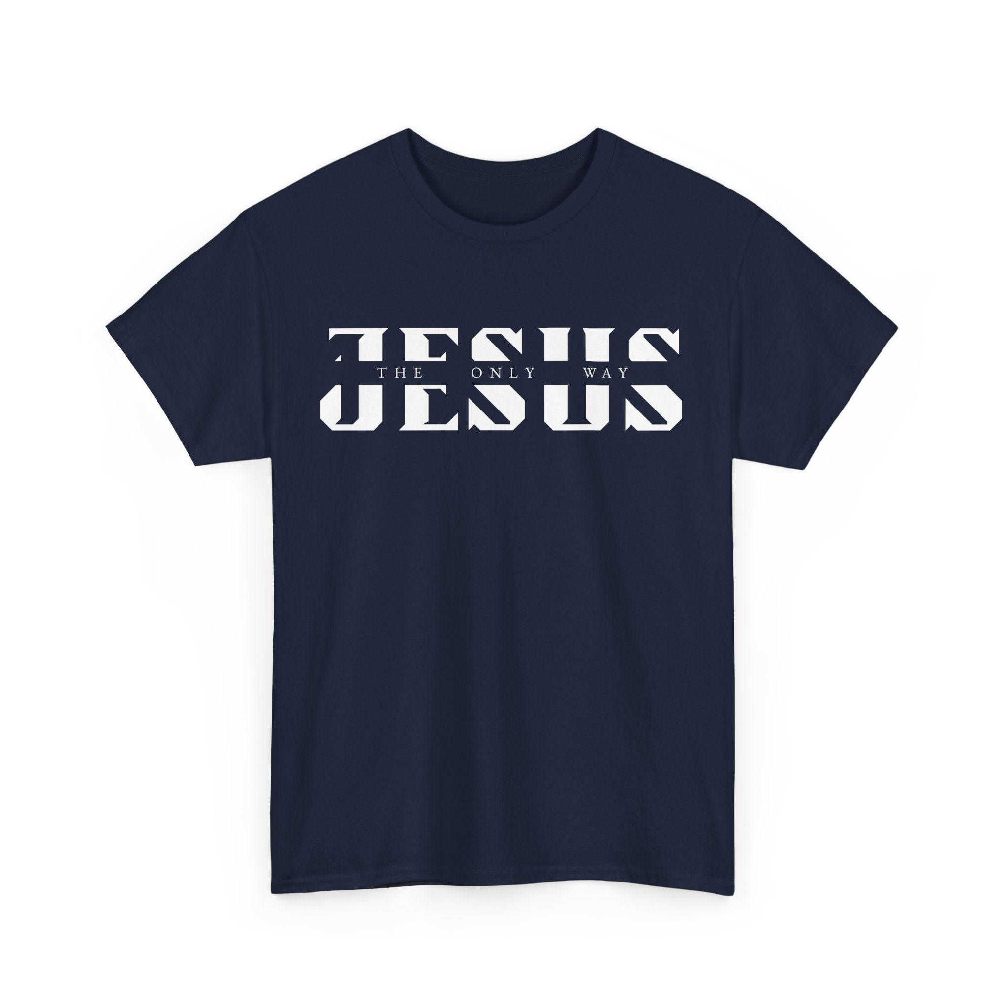 Faith-Inspired Unisex Tee - 'Jesus: The Only Way'