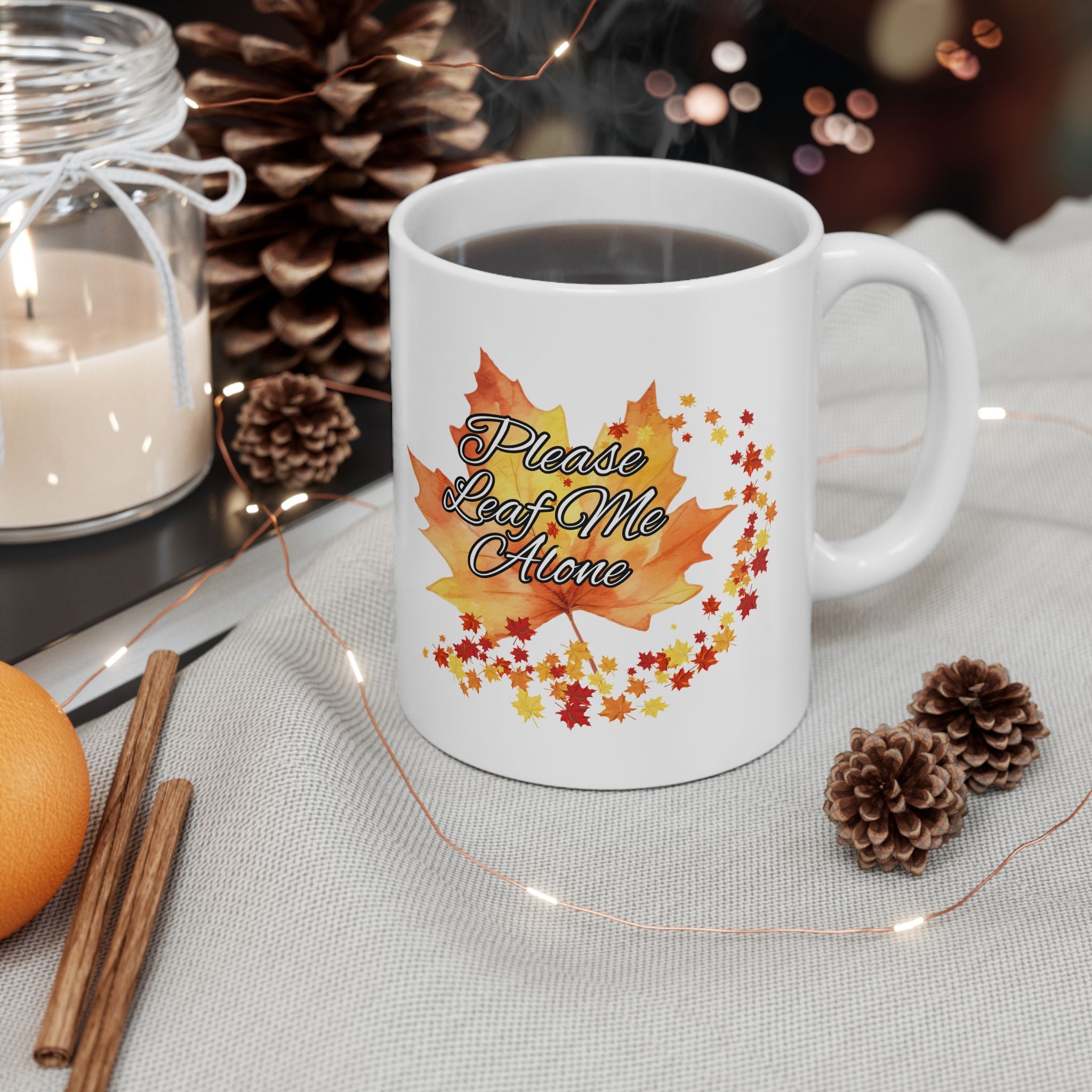 Please Leaf Me Alone Ceramic Mug | Fall Coffee Cup | Seasonal Gift | Cozy Home Decor | Coffee Lover's Essential | Thanksgiving Decor | 11oz, 15oz