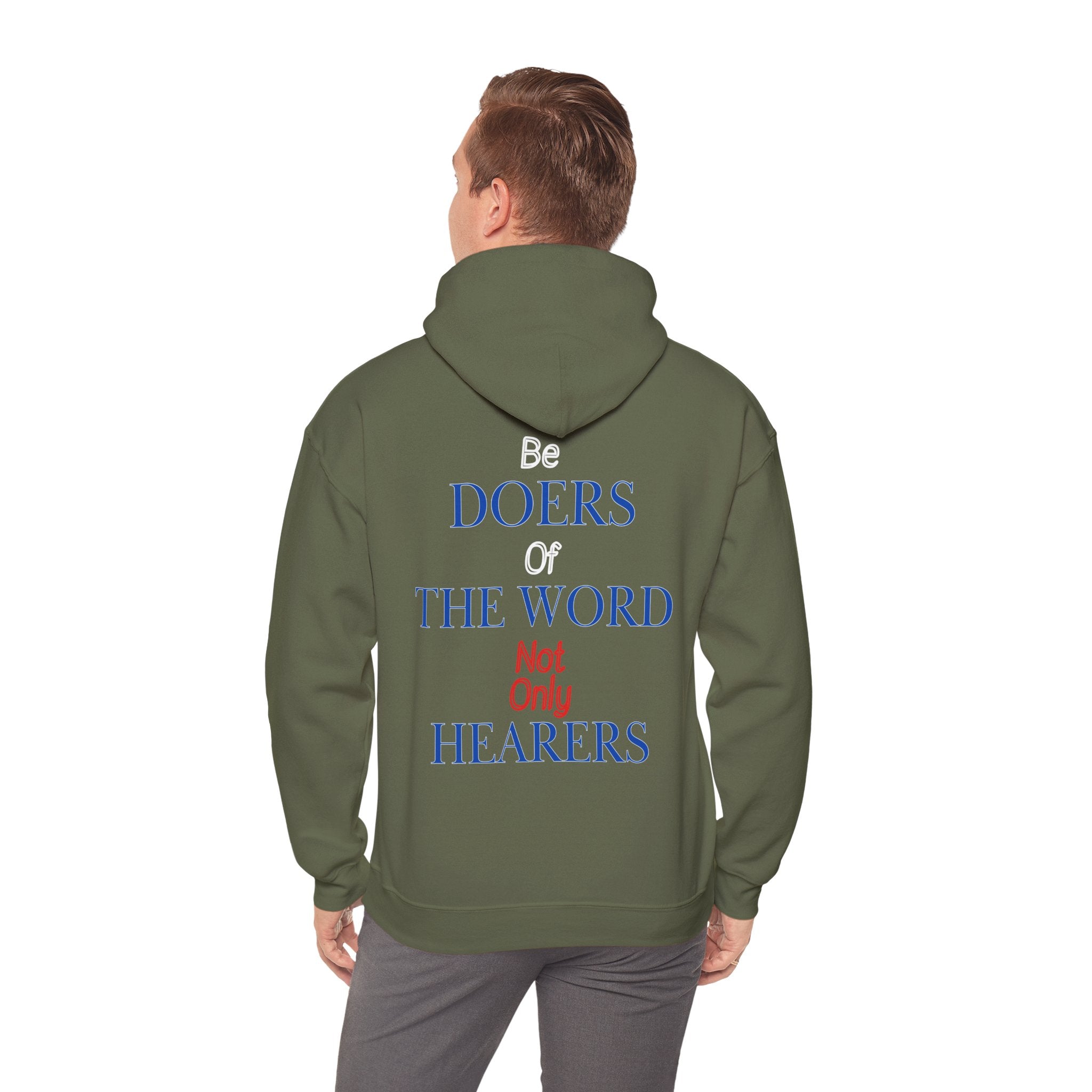 Be Doers Of The Word Hoodie