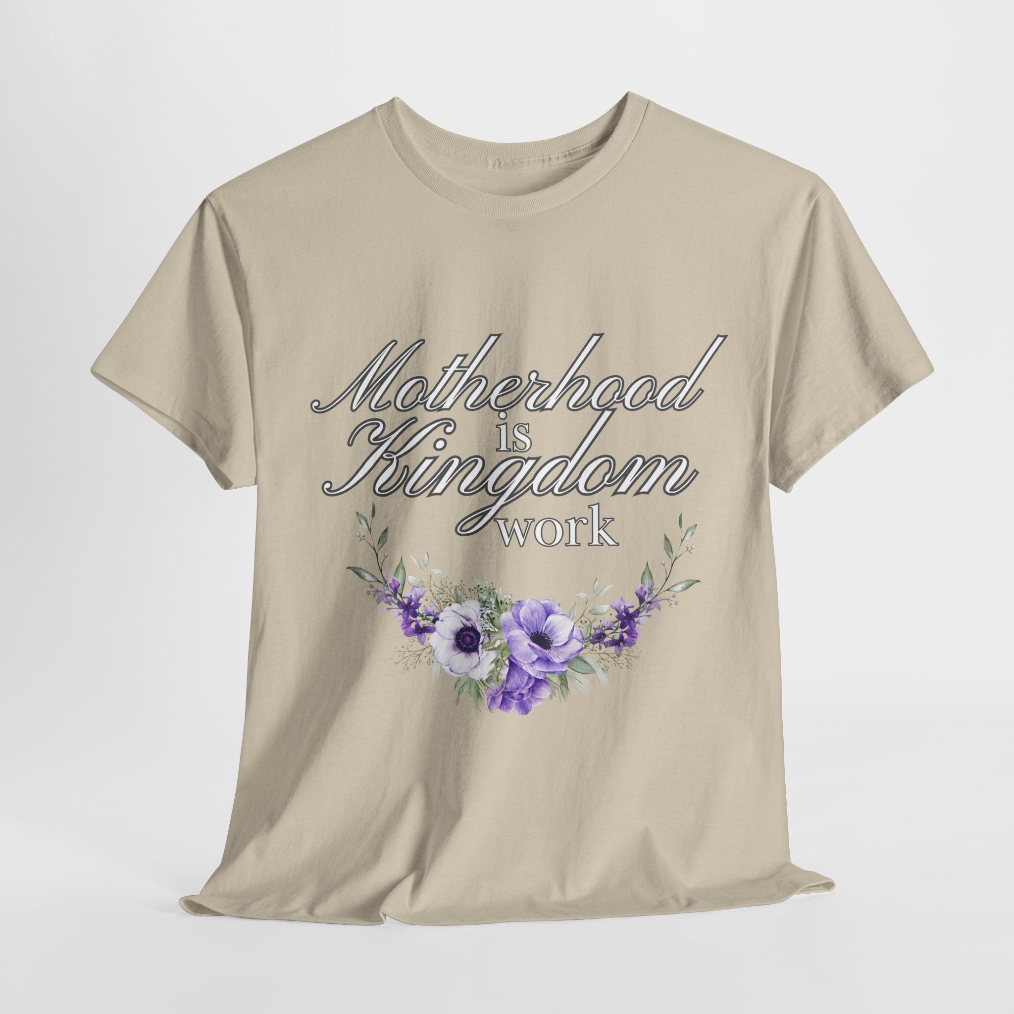 Motherhood is Kingdom Work Unisex Tee - Celebrate Motherhood, Gift for Moms, Cute Floral Design, Relaxed Fit, Everyday Wear