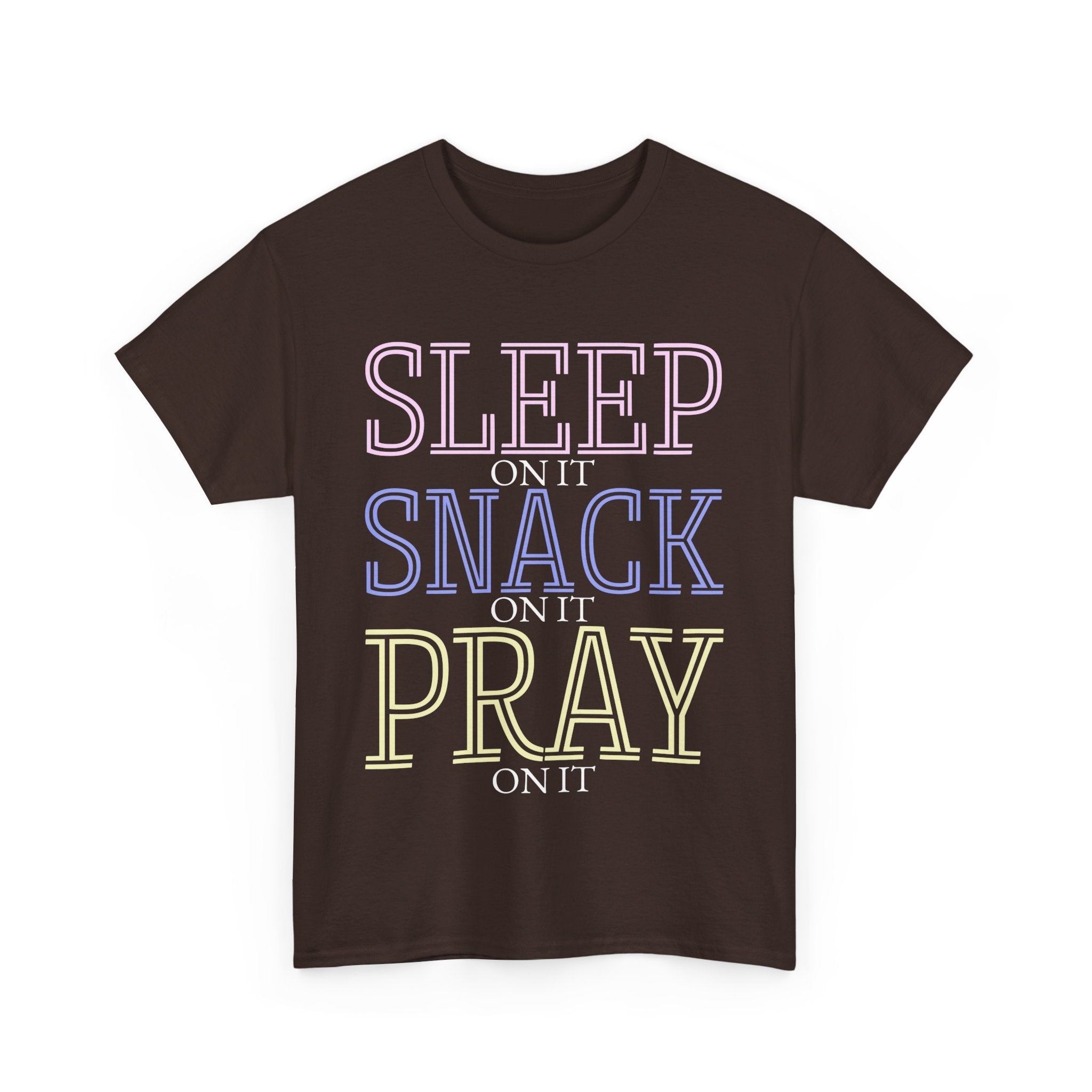 Sleep, Snack, Pray Unisex Tee - Casual Cotton Shirt for Comfort Lovers, Great for Relaxing, Gifts, Everyday Wear, Self-Care