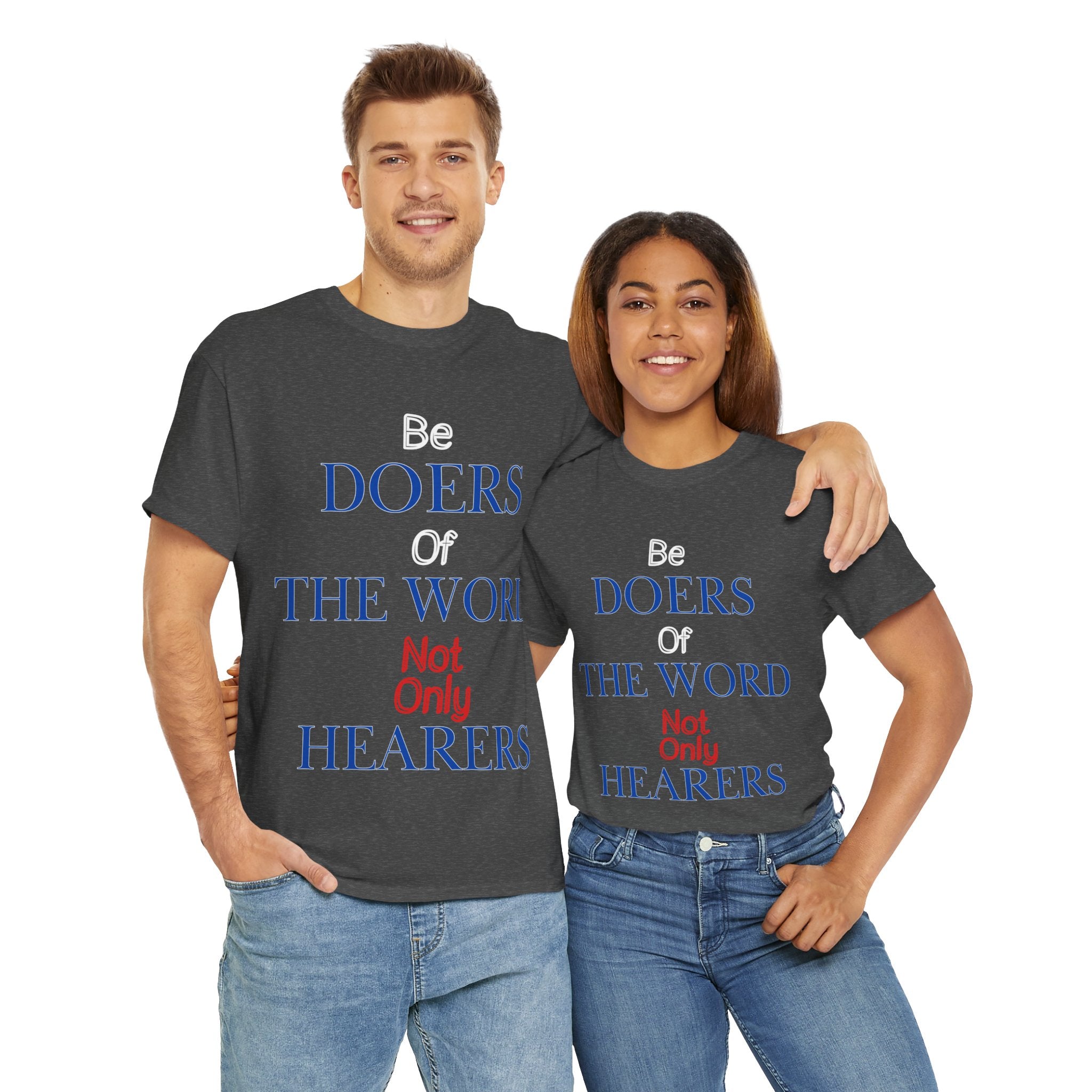 Be Doers of the Word Unisex Tee