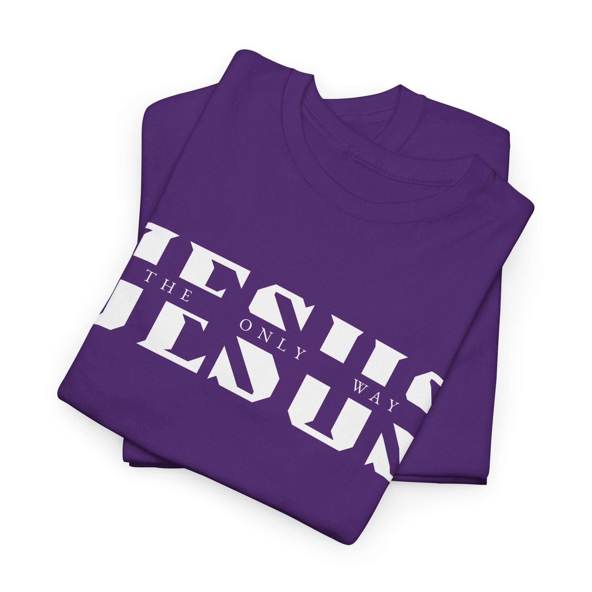 Faith-Inspired Unisex Tee - 'Jesus: The Only Way'