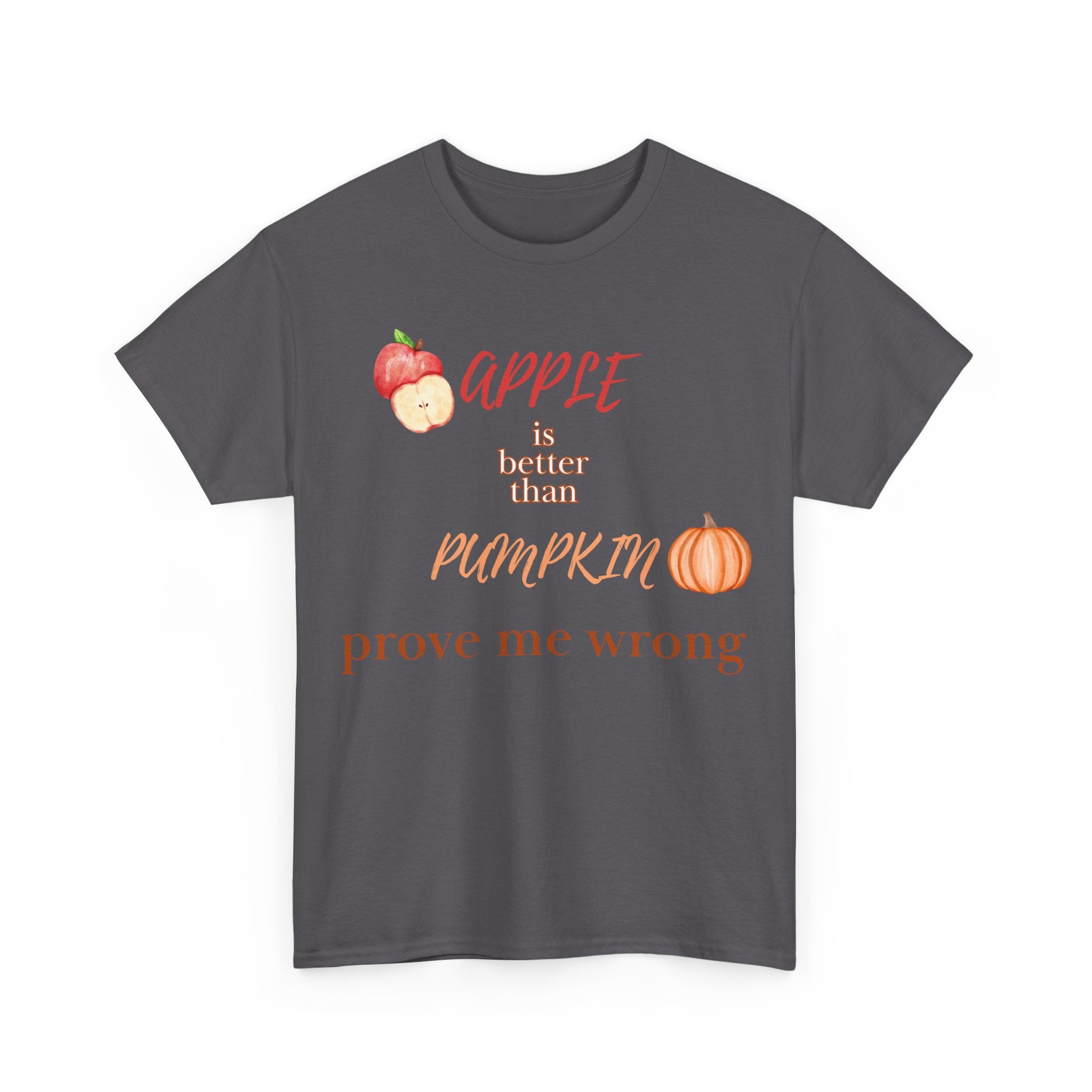 Apple Better Than Pumpkin Tee, Funny Autumn T-Shirt, Casual Halloween Shirt, Fall Holiday Apparel, Gift for Friends