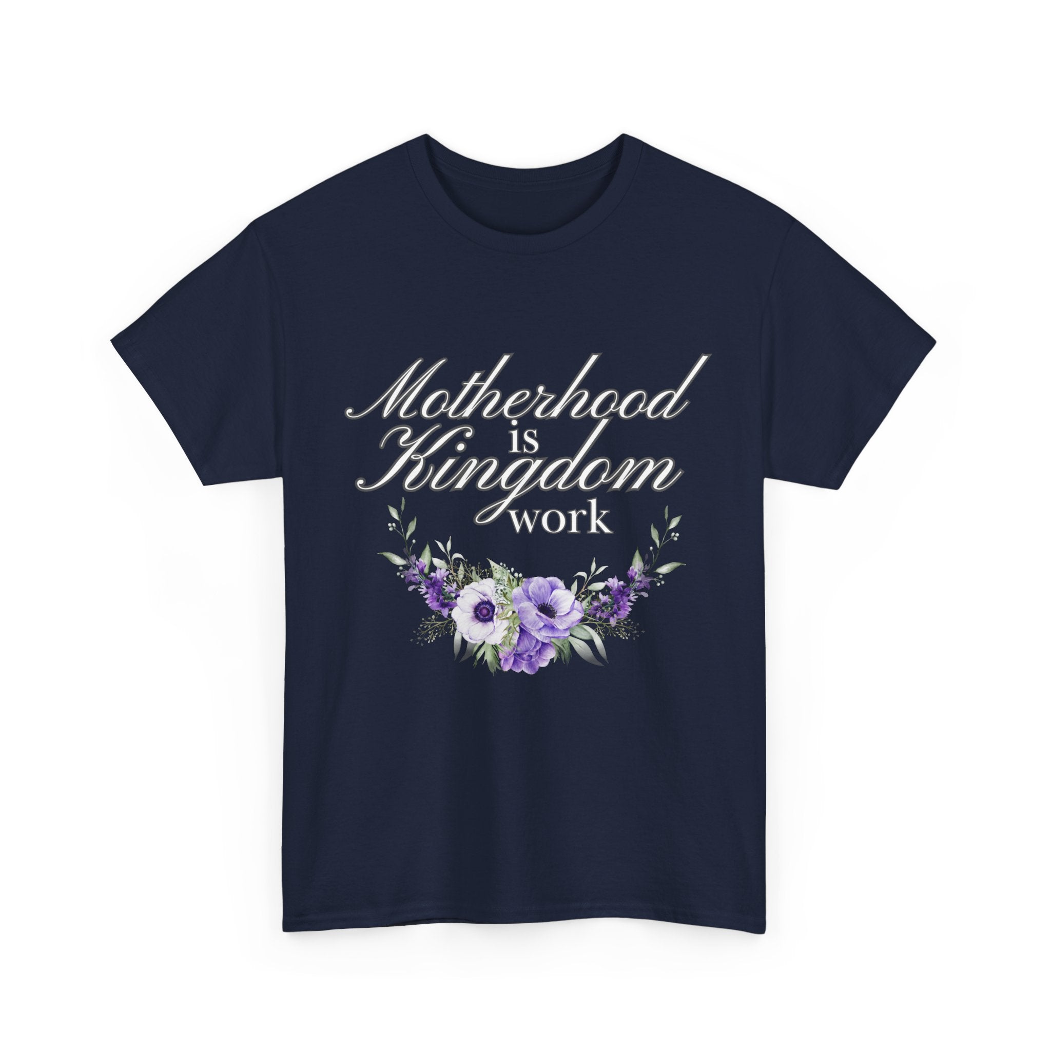 Motherhood is Kingdom Work Unisex Tee - Celebrate Motherhood, Gift for Moms, Cute Floral Design, Relaxed Fit, Everyday Wear