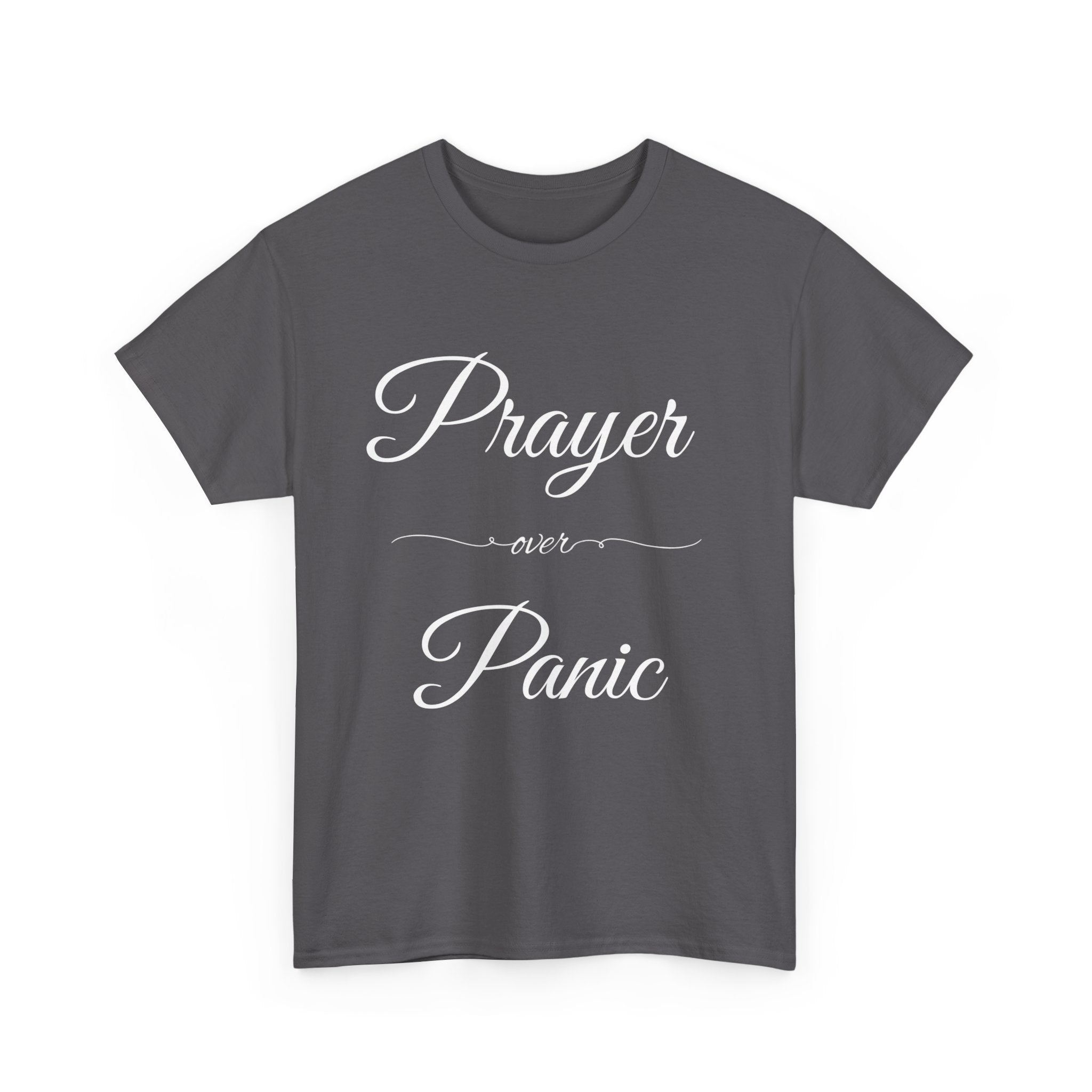 Prayer Over Panic Unisex Heavy Cotton Tee - Spiritual Comfort Shirt, Thoughtful Gift for Faith Lovers, Relaxed Style for Everyday Wear