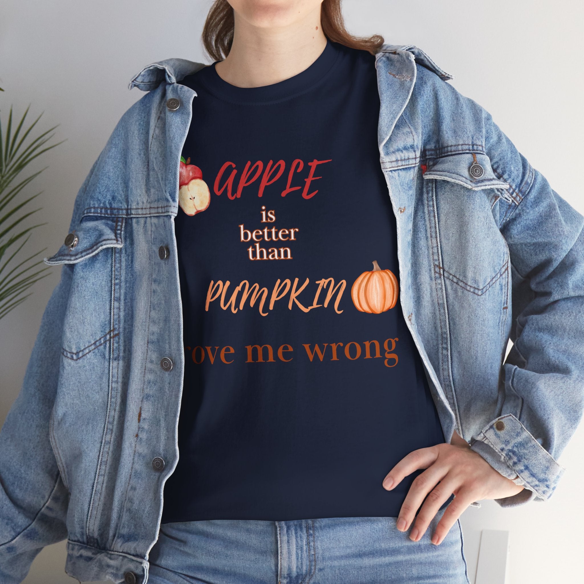 Apple Better Than Pumpkin Tee, Funny Autumn T-Shirt, Casual Halloween Shirt, Fall Holiday Apparel, Gift for Friends