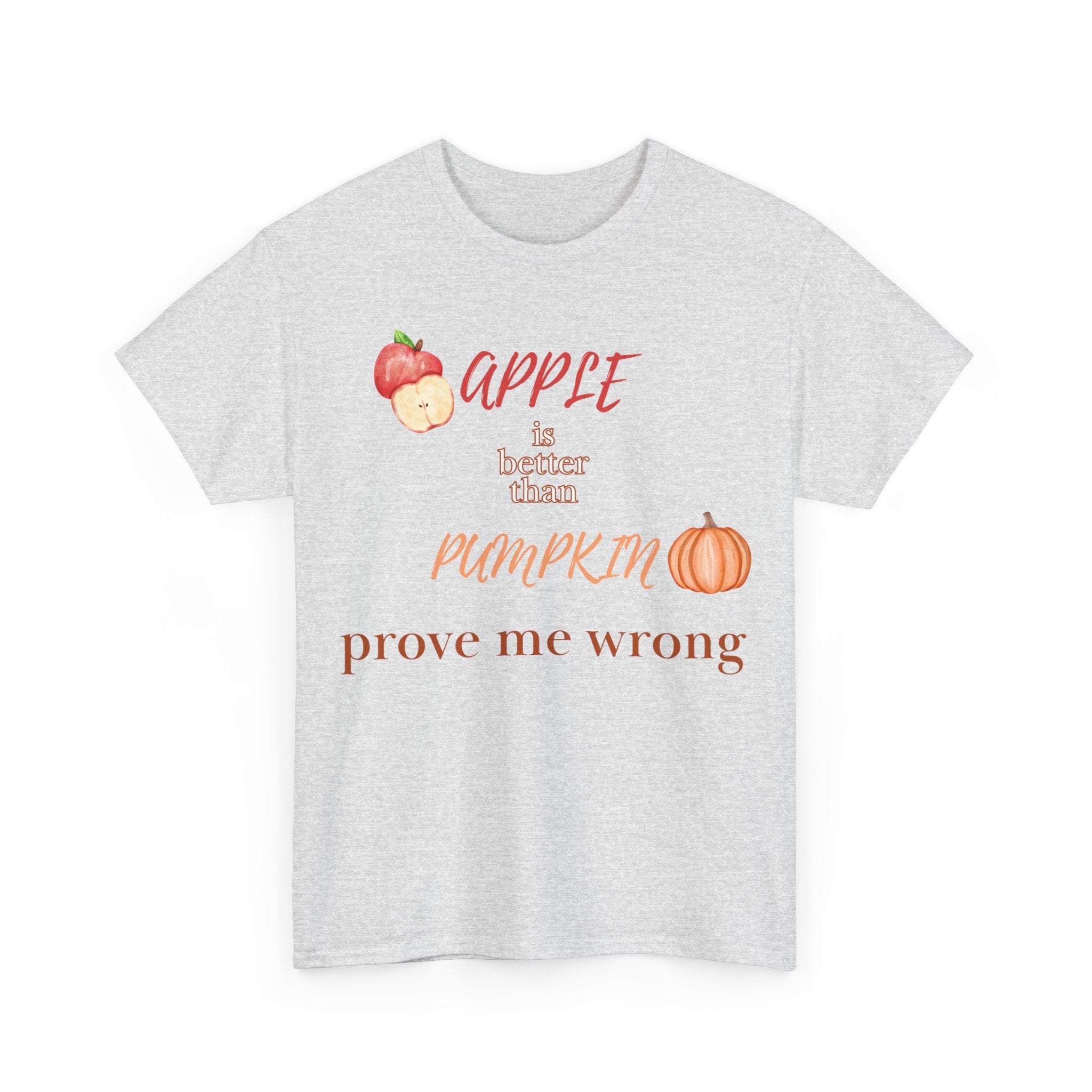 Apple Better Than Pumpkin Tee, Funny Autumn T-Shirt, Casual Halloween Shirt, Fall Holiday Apparel, Gift for Friends