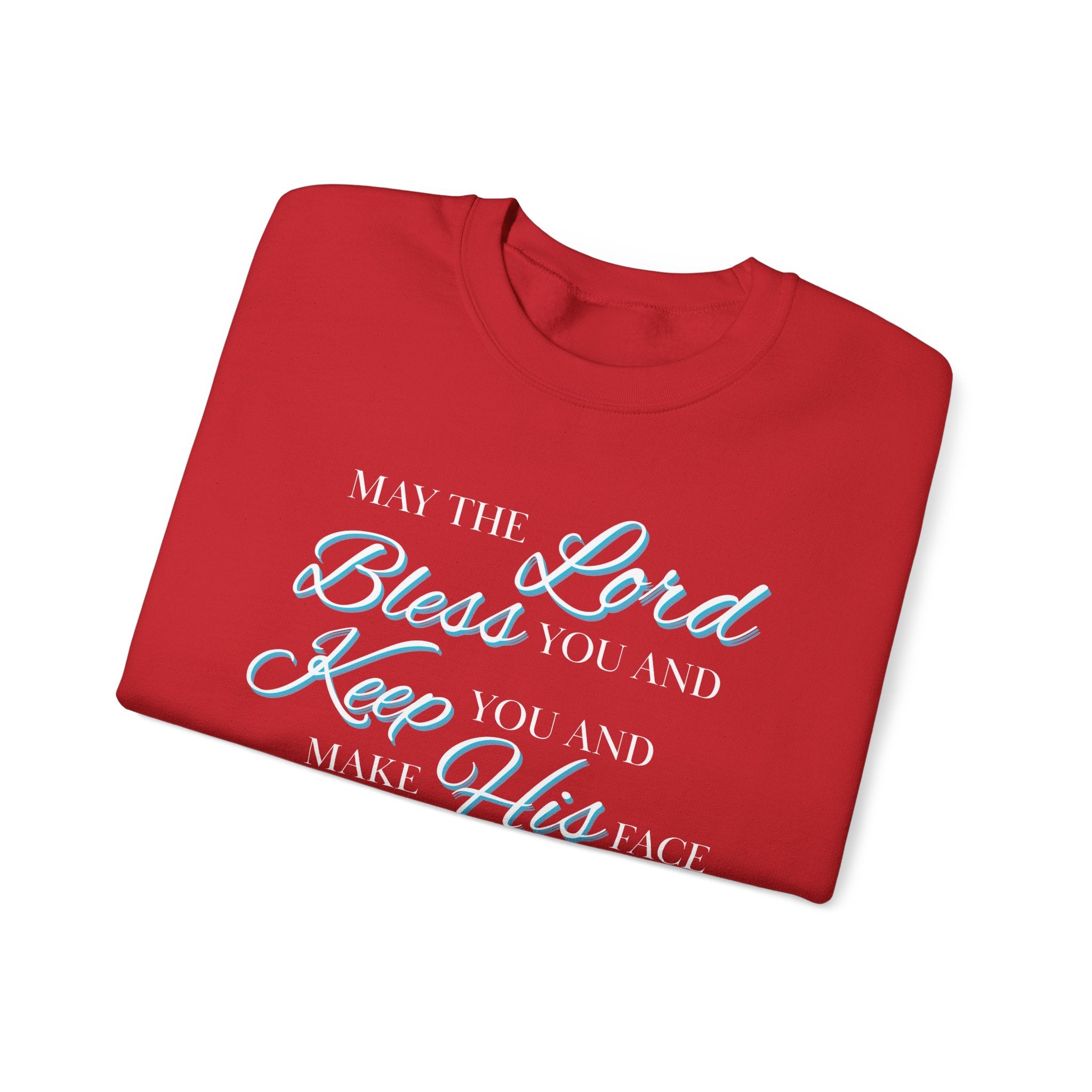 May The Lord Bless You And Keep You Crewneck Sweatshirt