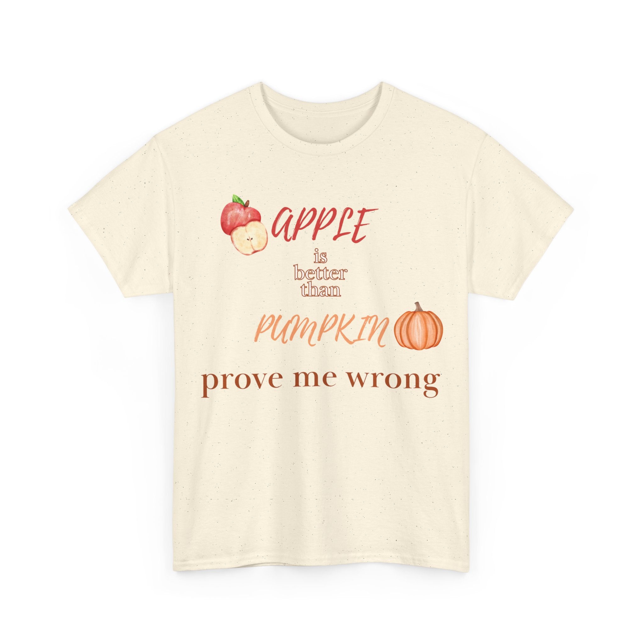 Apple Better Than Pumpkin Tee, Funny Autumn T-Shirt, Casual Halloween Shirt, Fall Holiday Apparel, Gift for Friends