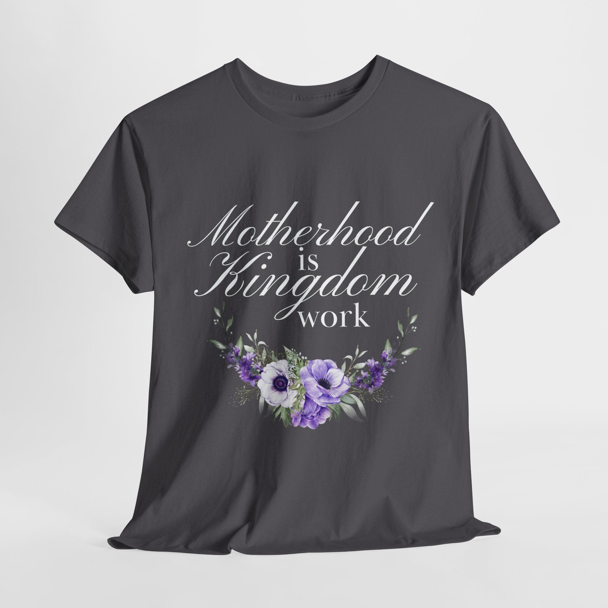 Motherhood is Kingdom Work Unisex Tee - Celebrate Motherhood, Gift for Moms, Cute Floral Design, Relaxed Fit, Everyday Wear
