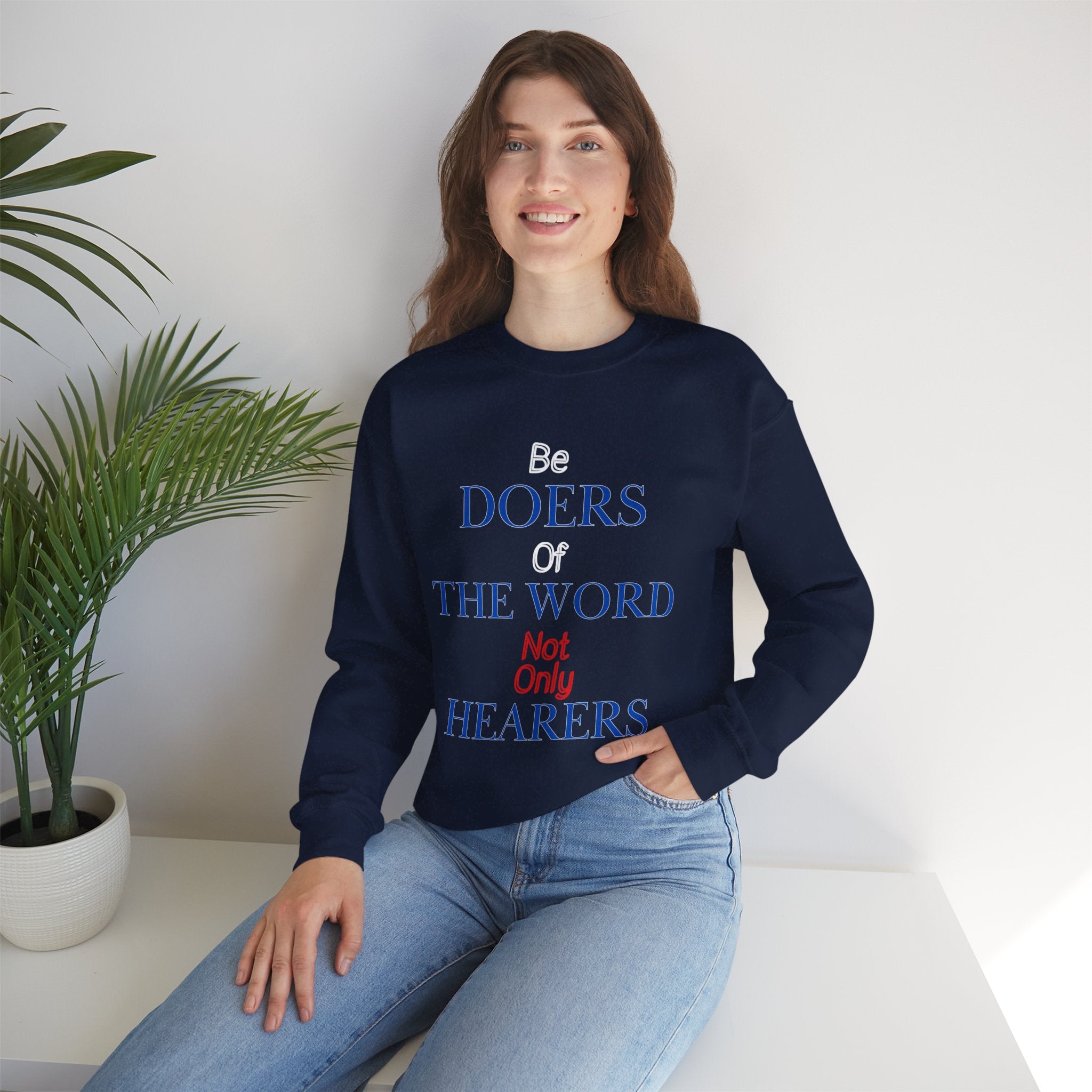 Be Doers Of The Word Crewneck Sweatshirt