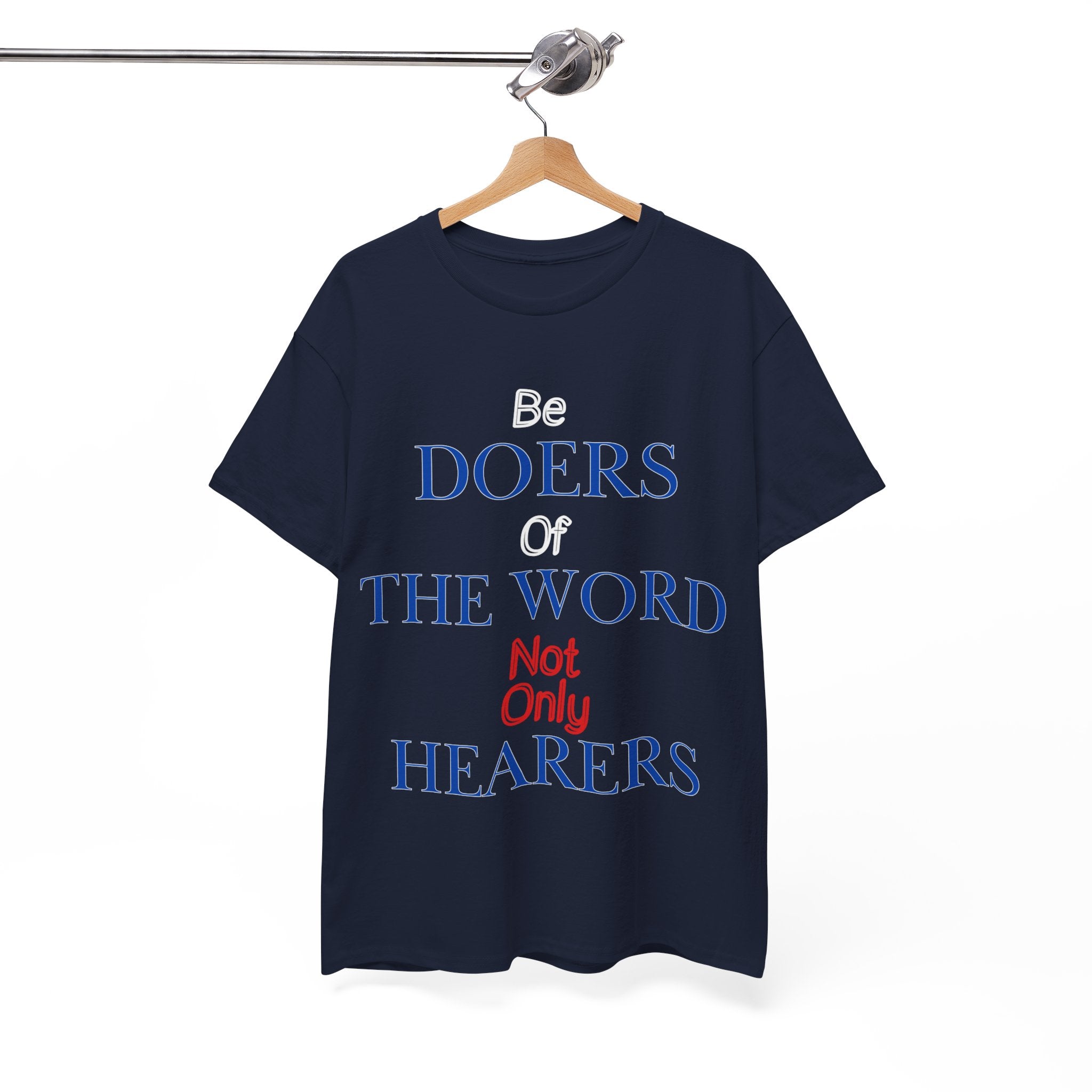 Be Doers of the Word Unisex Tee
