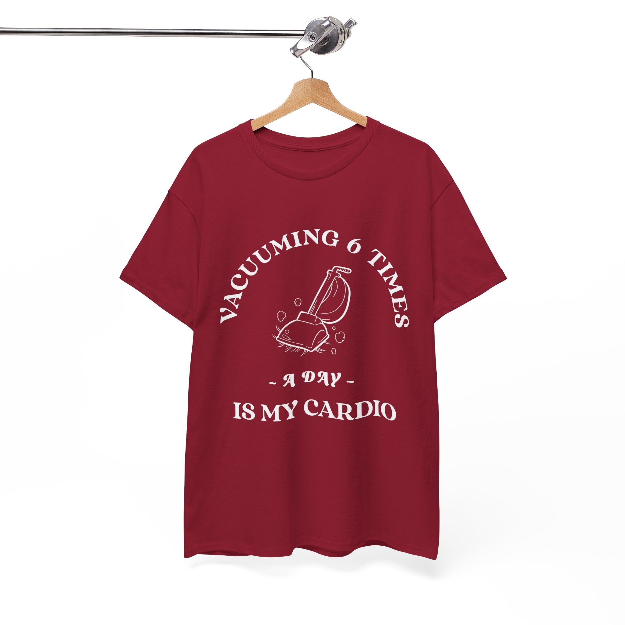 Vacuuming is My Cardio Unisex T-Shirt - Funny Cleaning Motivation Tee, Gift for Housekeepers, Homeowners, Birthday, Everyday Wear
