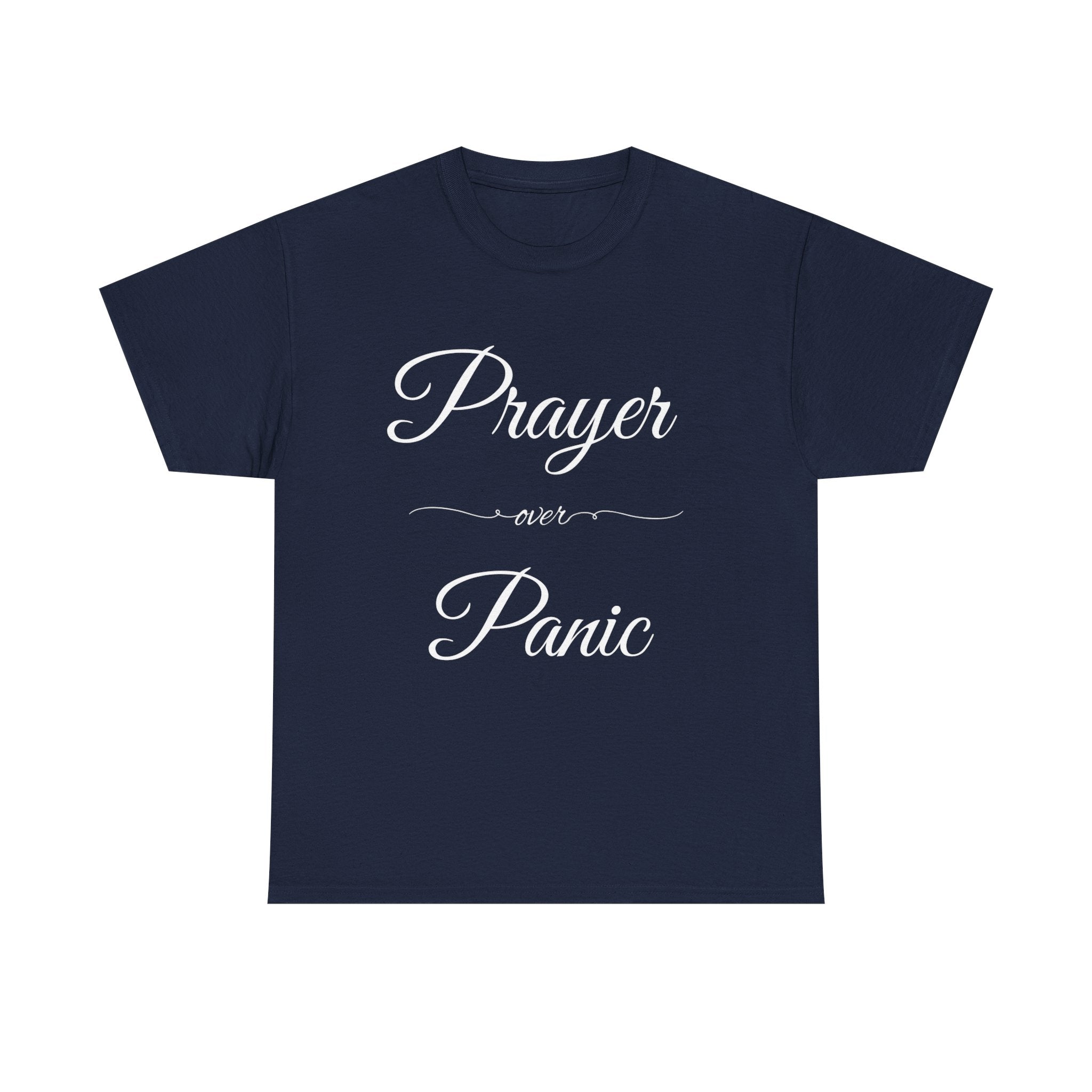 Prayer Over Panic Unisex Heavy Cotton Tee - Spiritual Comfort Shirt, Thoughtful Gift for Faith Lovers, Relaxed Style for Everyday Wear
