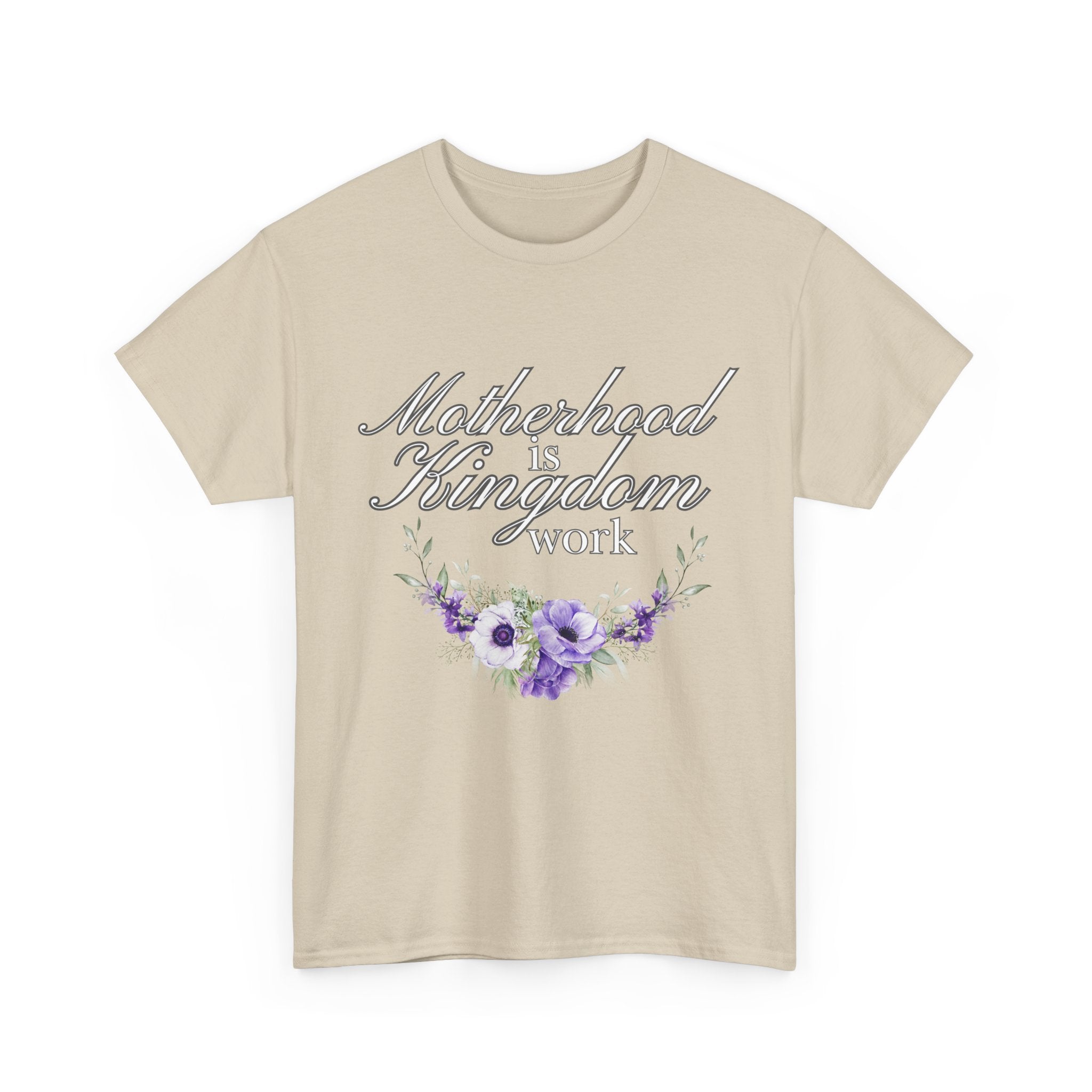Motherhood is Kingdom Work Unisex Tee - Celebrate Motherhood, Gift for Moms, Cute Floral Design, Relaxed Fit, Everyday Wear
