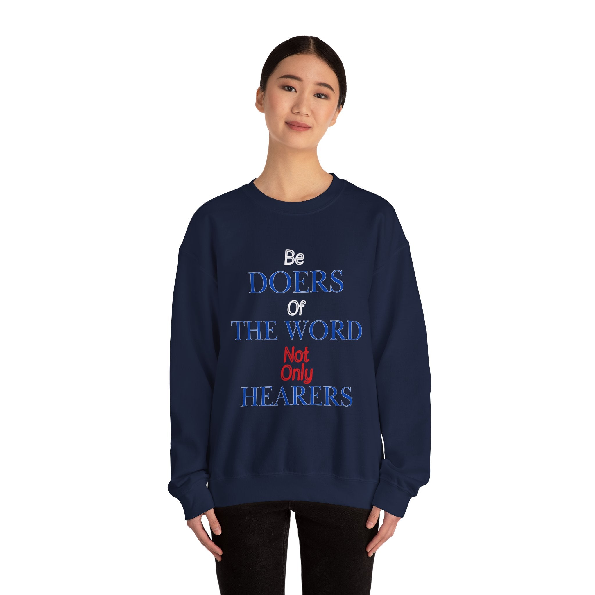 Be Doers Of The Word Crewneck Sweatshirt