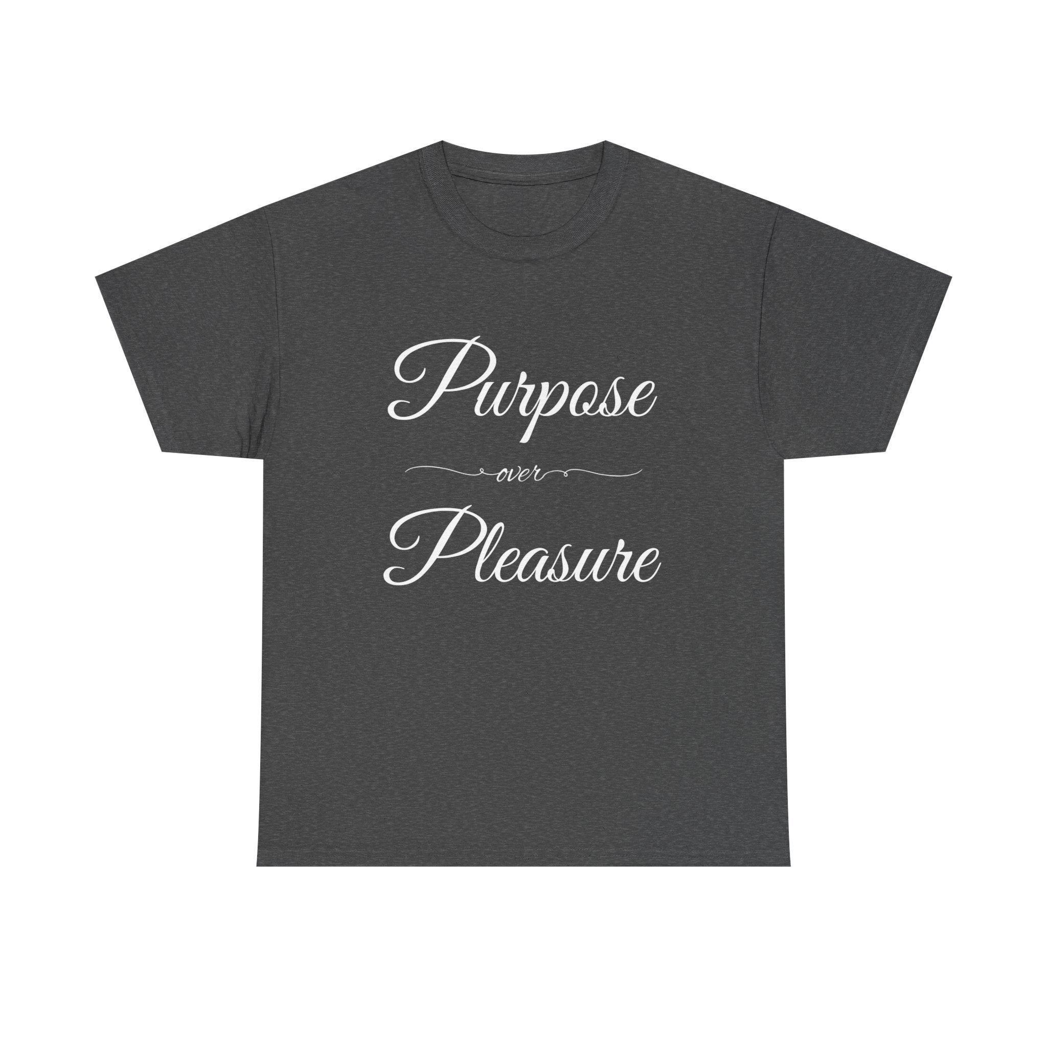 Purpose Over Pleasure Unisex Heavy Cotton Tee, Casual Wear, Gifts for Her, Birthday Present, Motivational T-Shirt, Everyday Comfort