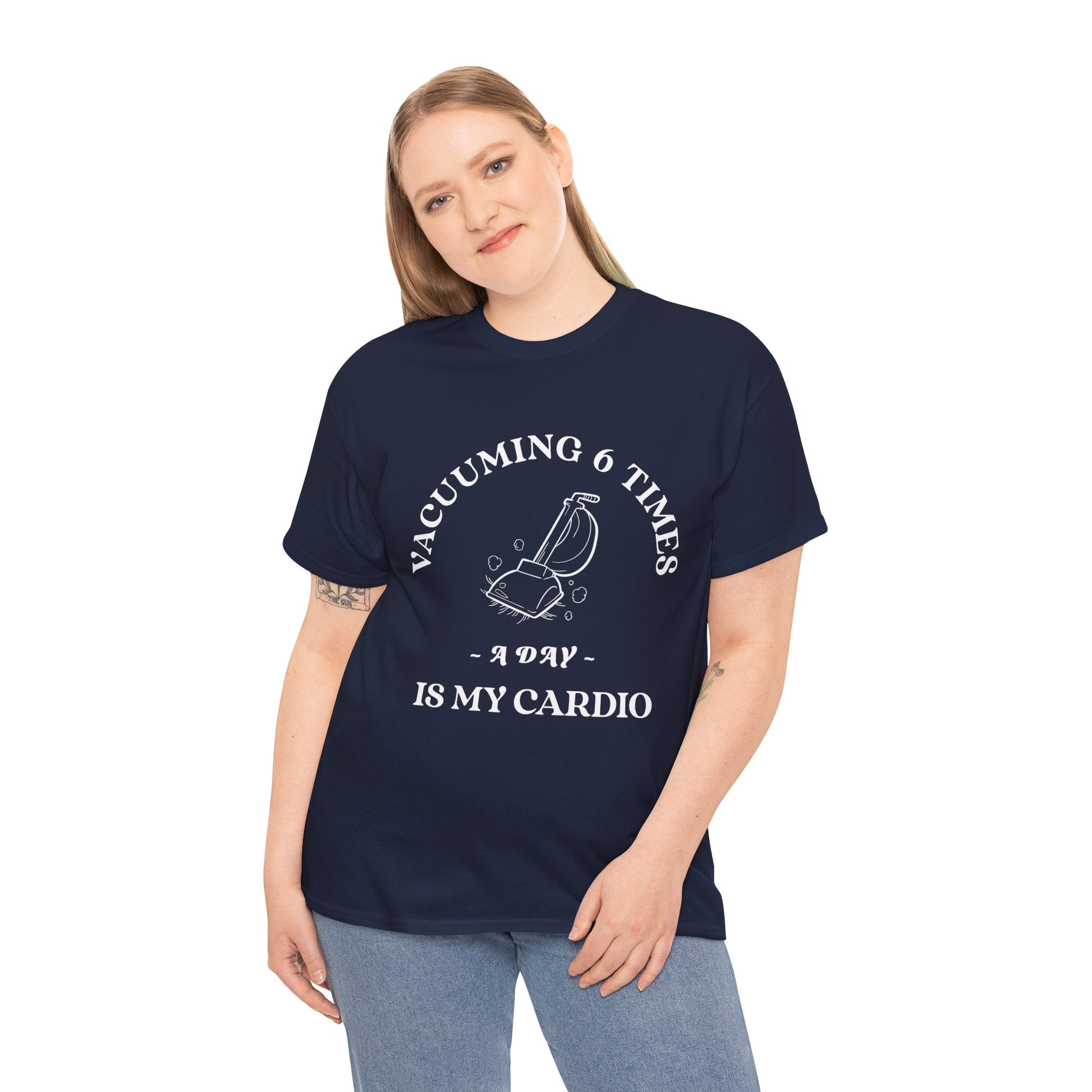 Vacuuming is My Cardio Unisex T-Shirt - Funny Cleaning Motivation Tee, Gift for Housekeepers, Homeowners, Birthday, Everyday Wear