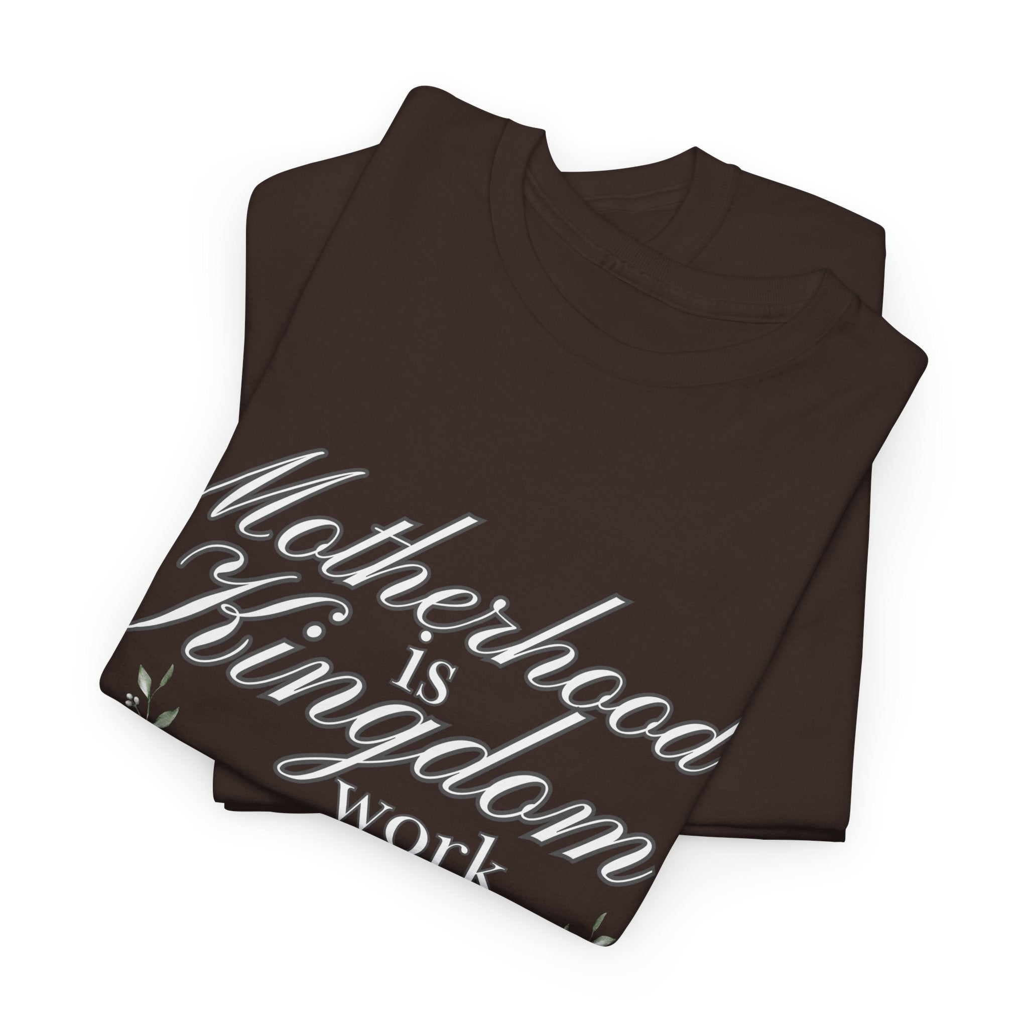 Motherhood is Kingdom Work Unisex Tee - Celebrate Motherhood, Gift for Moms, Cute Floral Design, Relaxed Fit, Everyday Wear