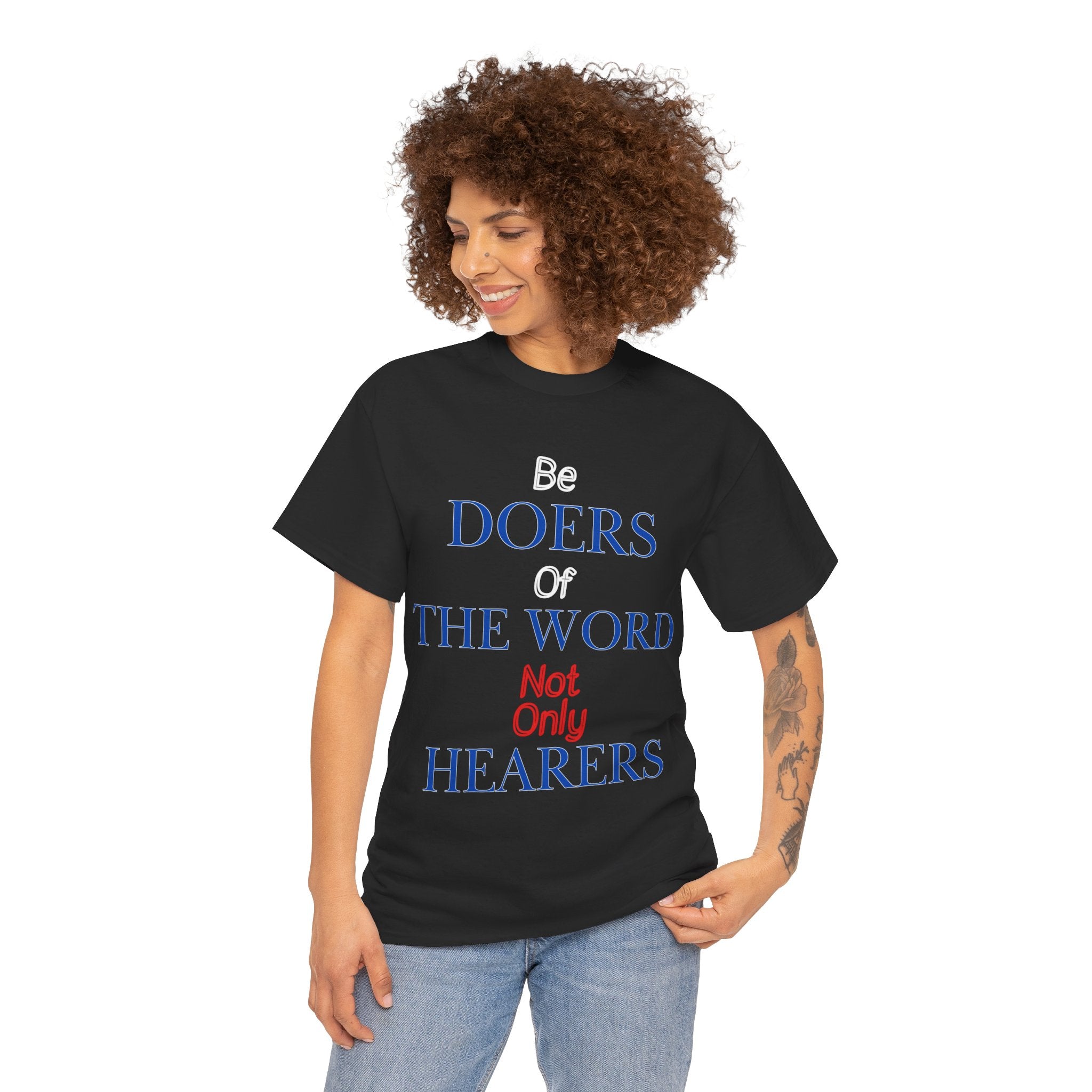 Be Doers of the Word Unisex Tee