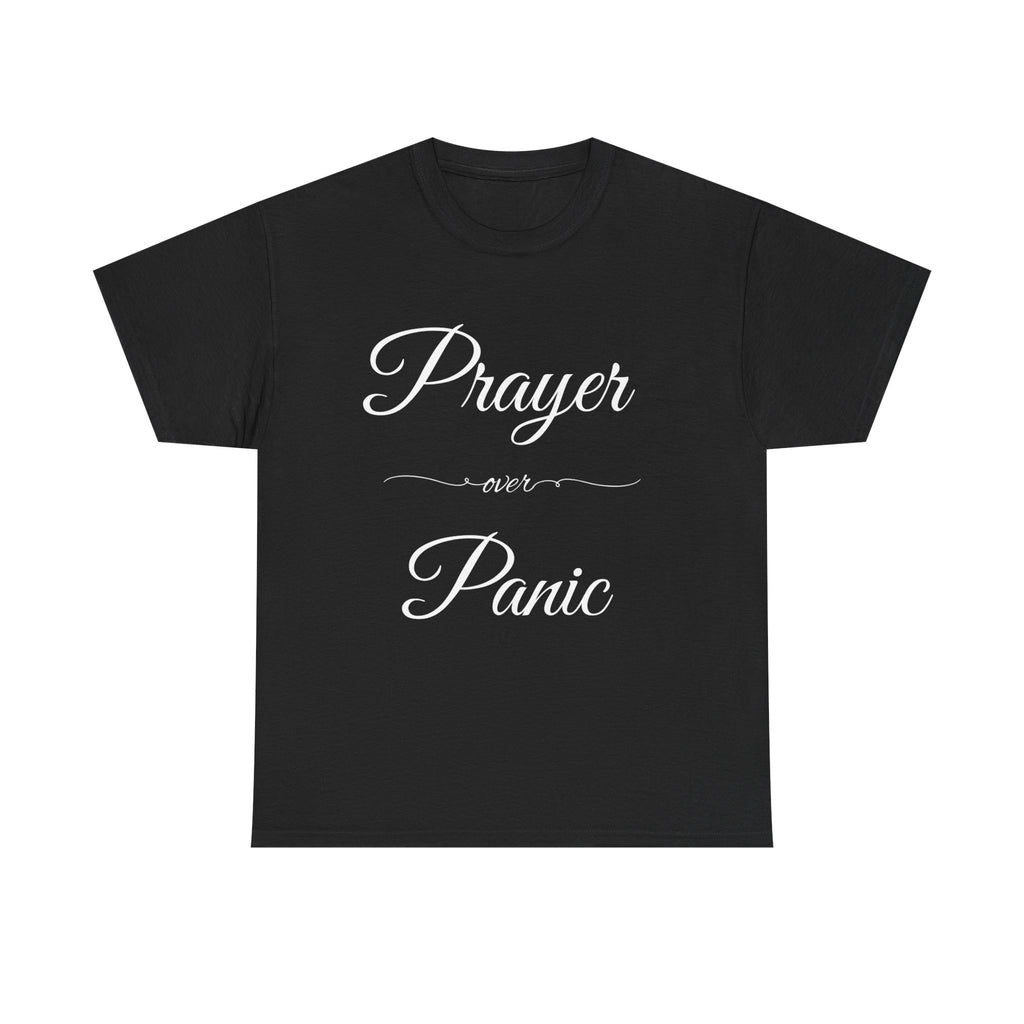 Prayer Over Panic Unisex Heavy Cotton Tee - Spiritual Comfort Shirt, Thoughtful Gift for Faith Lovers, Relaxed Style for Everyday Wear
