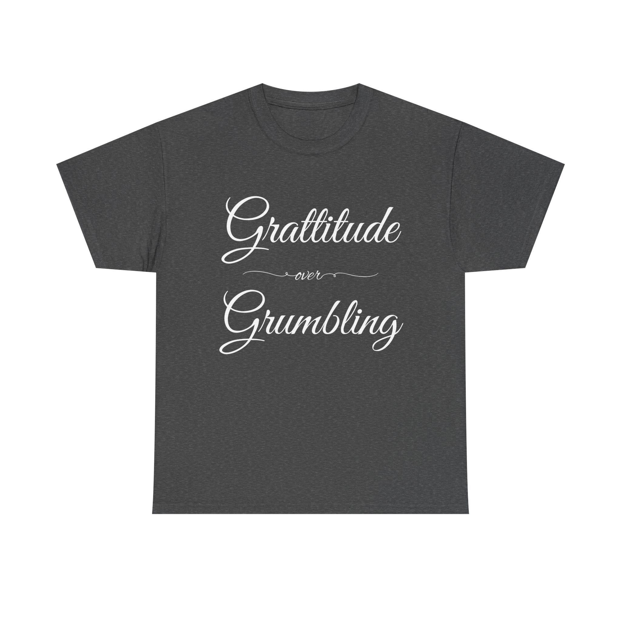 Gratitude Over Grumbling Unisex Heavy Cotton Tee - Positive Vibes T-Shirt, Gift for Friends, Motivational Clothing, Everyday Wear, [...]