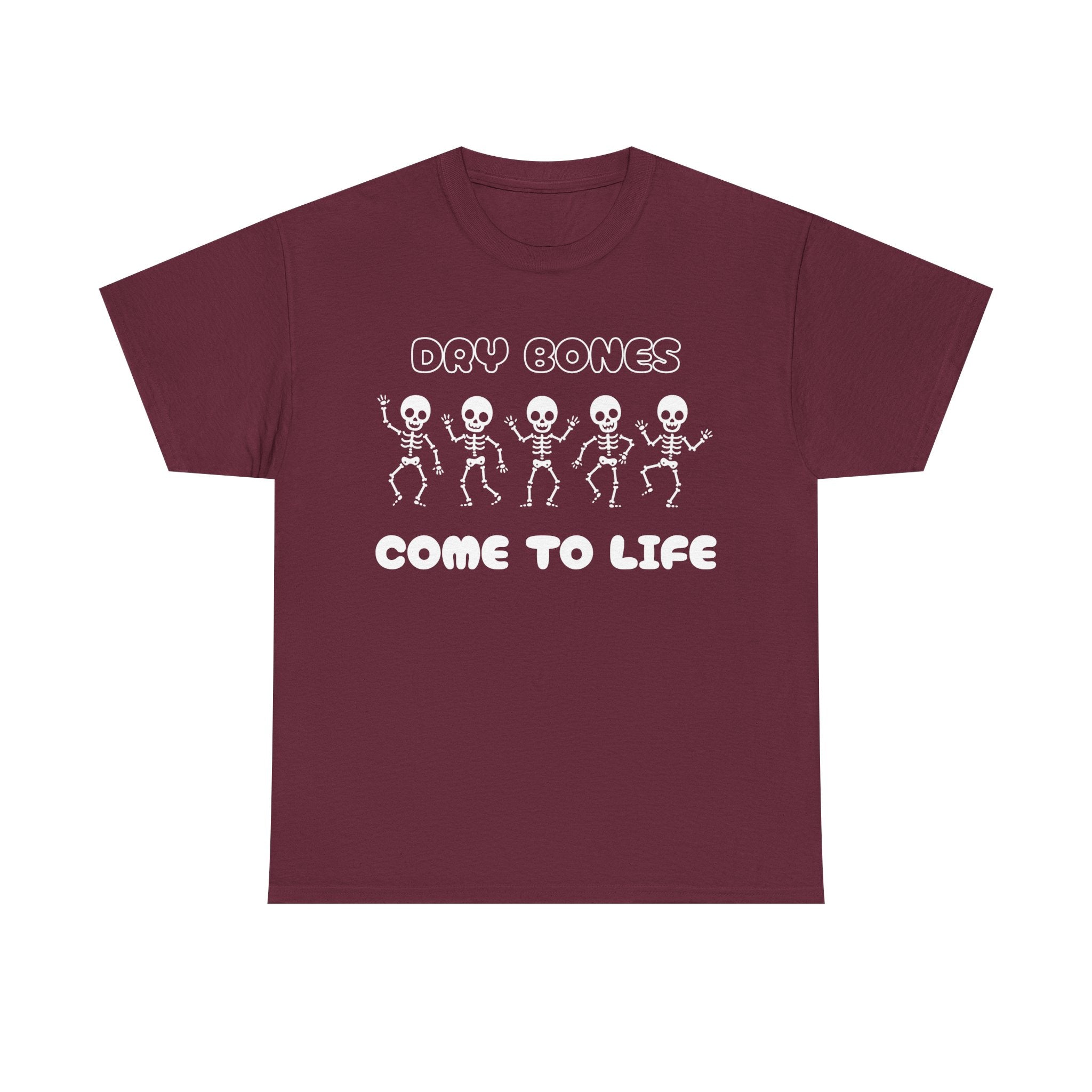 Dry Bones Come To Life Unisex Heavy Cotton Tee