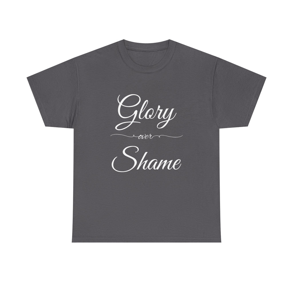 Unisex Heavy Cotton Tee with "Glory Over Shame" - Casual Wear, Gift for Friends, Statement Shirt, Everyday Apparel, Unique Graphic Tee