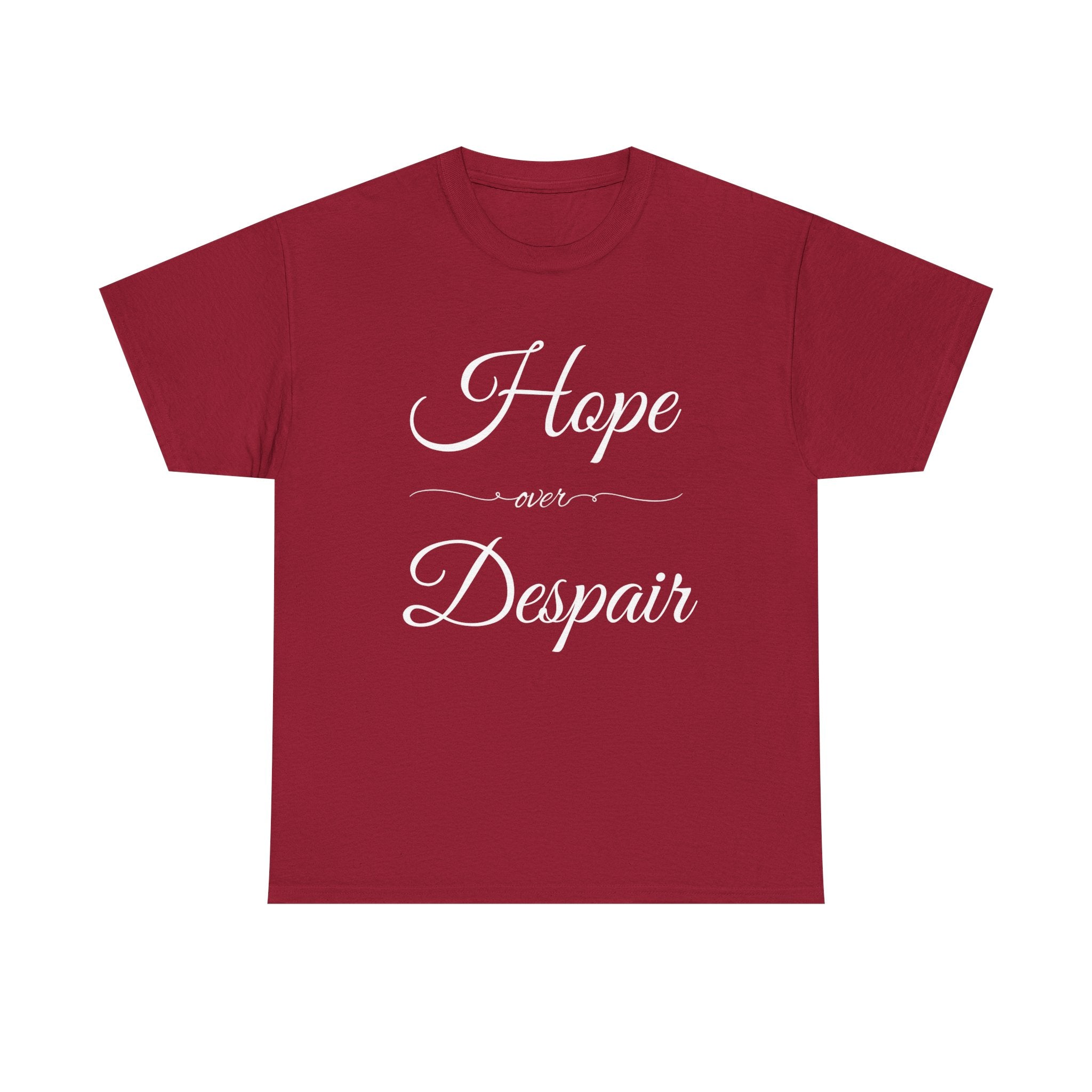 Hope Over Despair Unisex Heavy Cotton Tee, Inspirational T-Shirt for Motivation, Gift for Friends, Casual Wear, Everyday Comfort