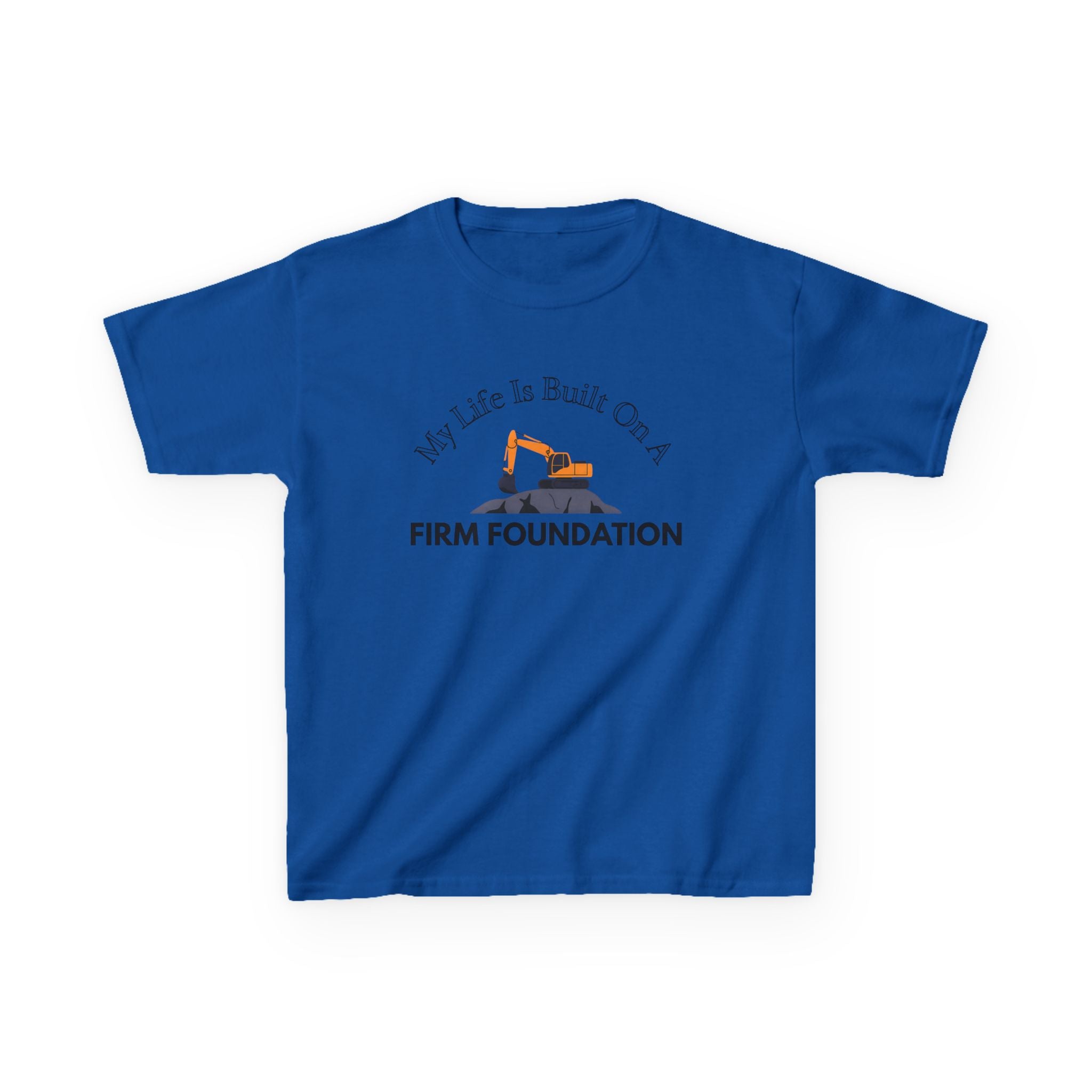 Kids Tee - My Life is Built on a Firm Foundation Construction Image