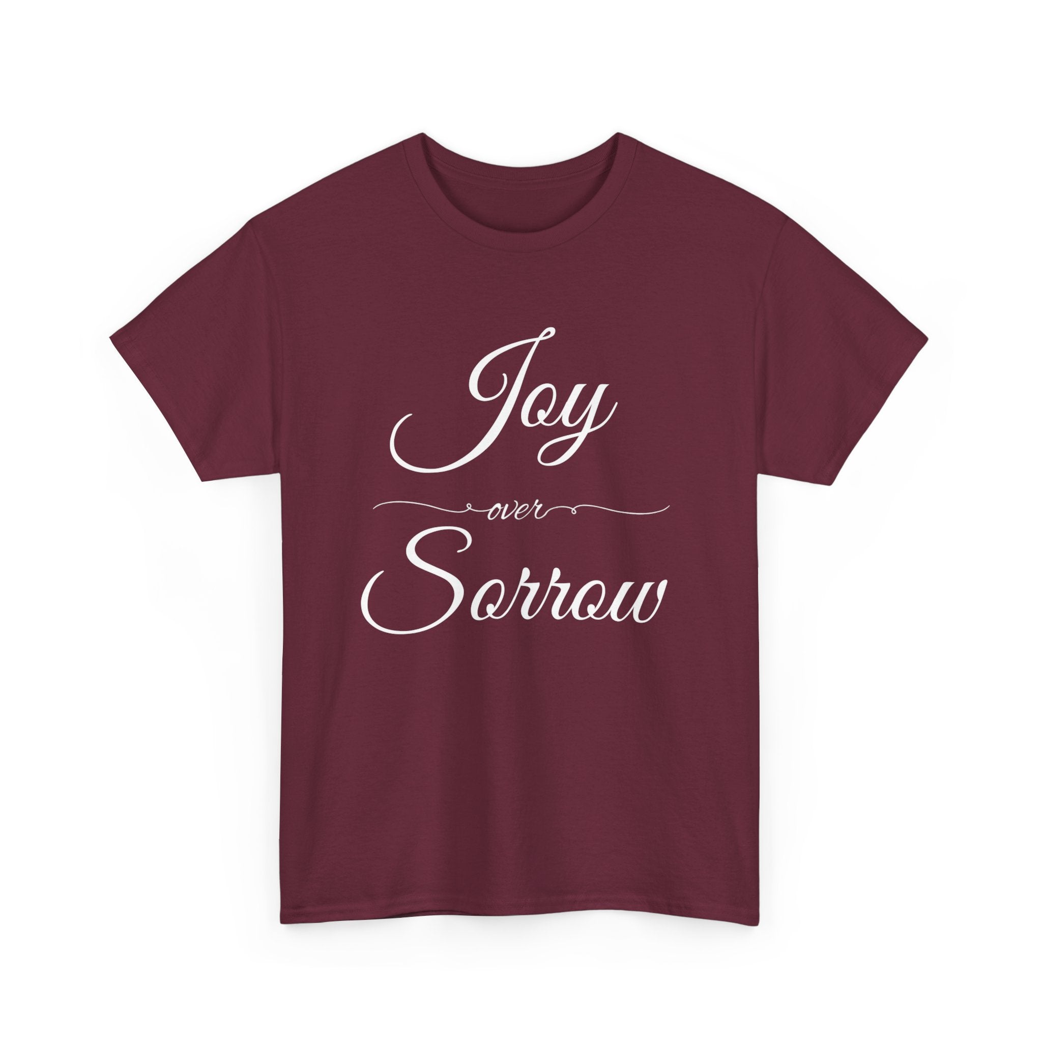Joy Over Sorrow Unisex Heavy Cotton Tee, Inspirational T-Shirt, Casual Wear, Gift for Him and Her, Everyday Comfort, Grief and Hope Shirt